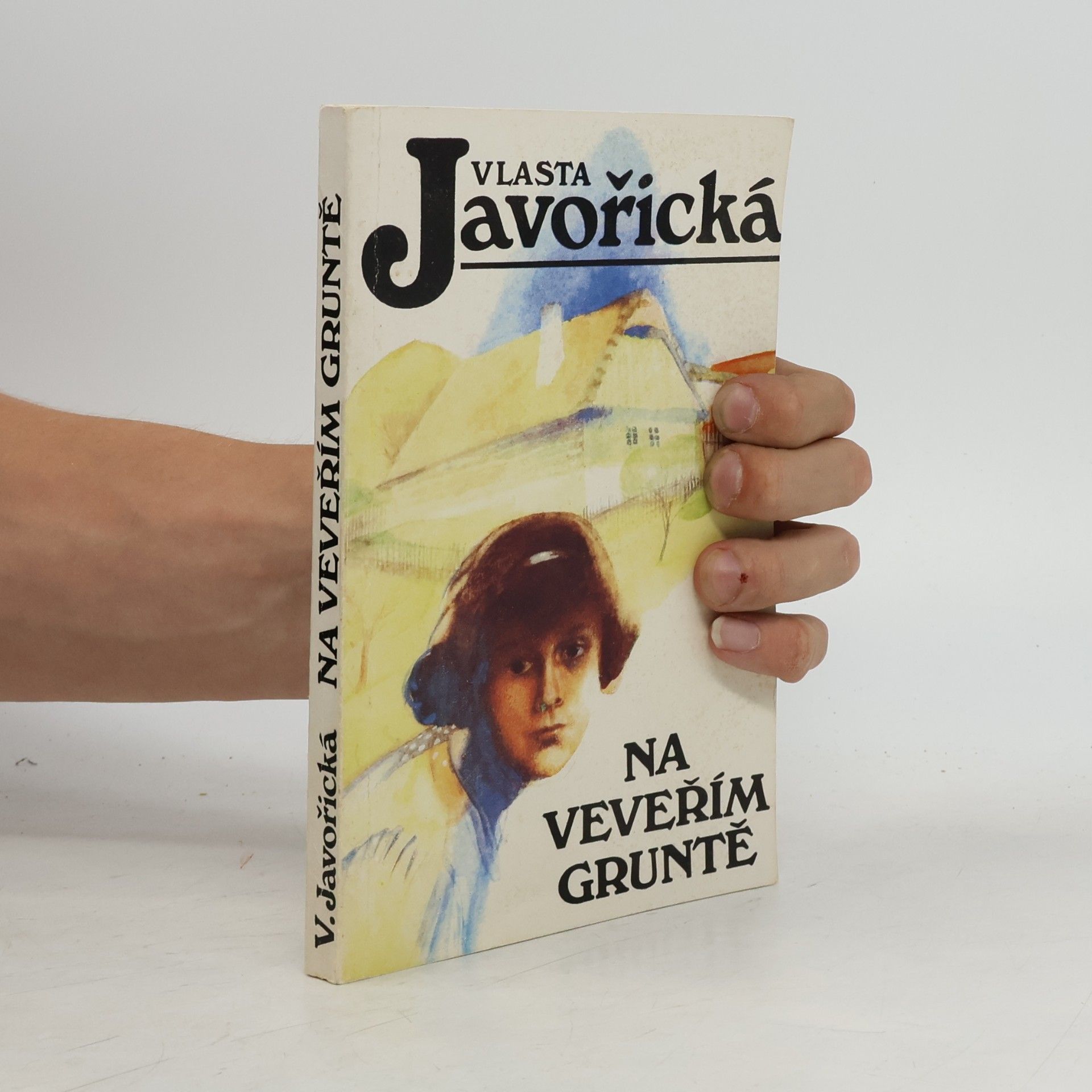 Vlasta Javořická Na veveřím gruntě