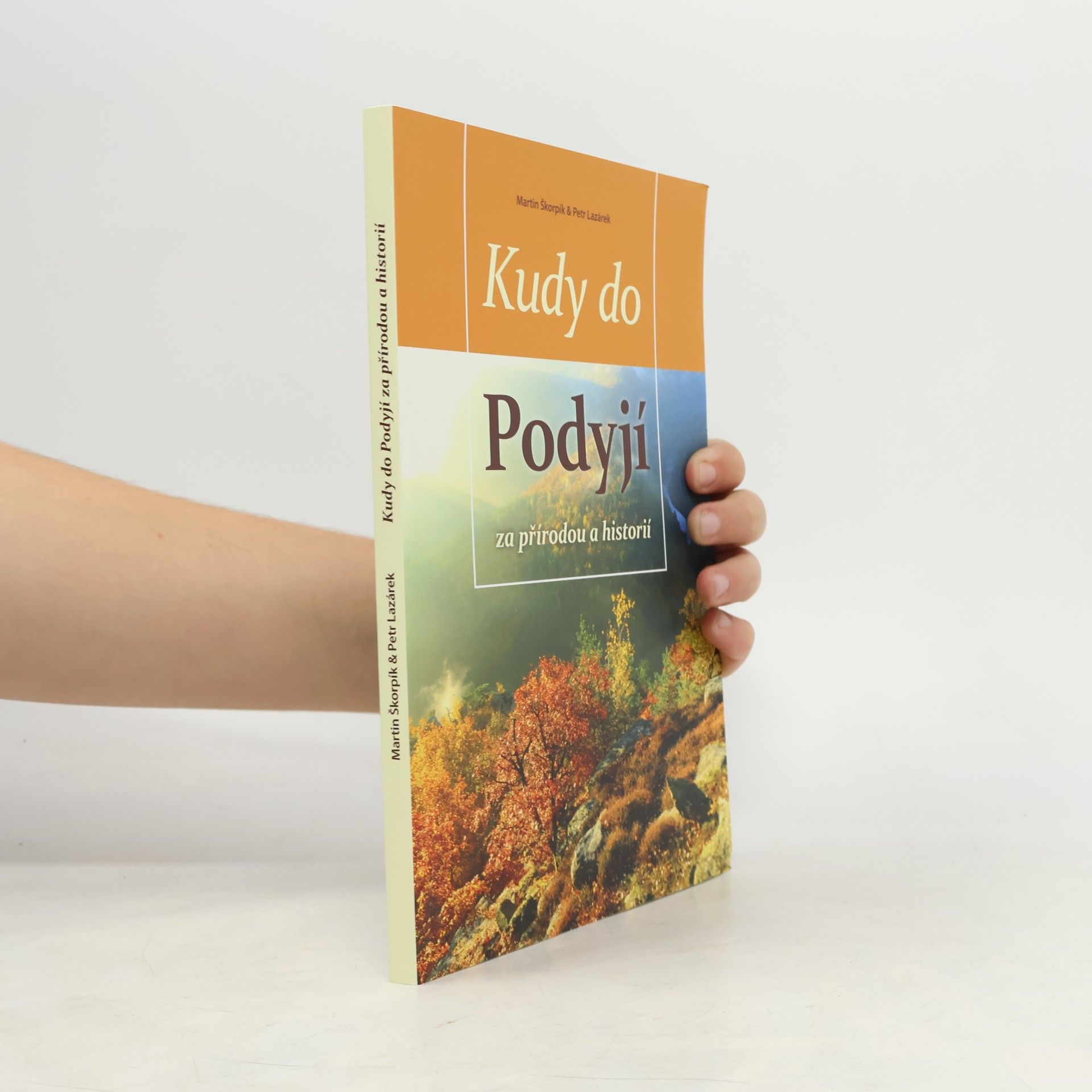 Kudy do Podyjí za přírodou a historií