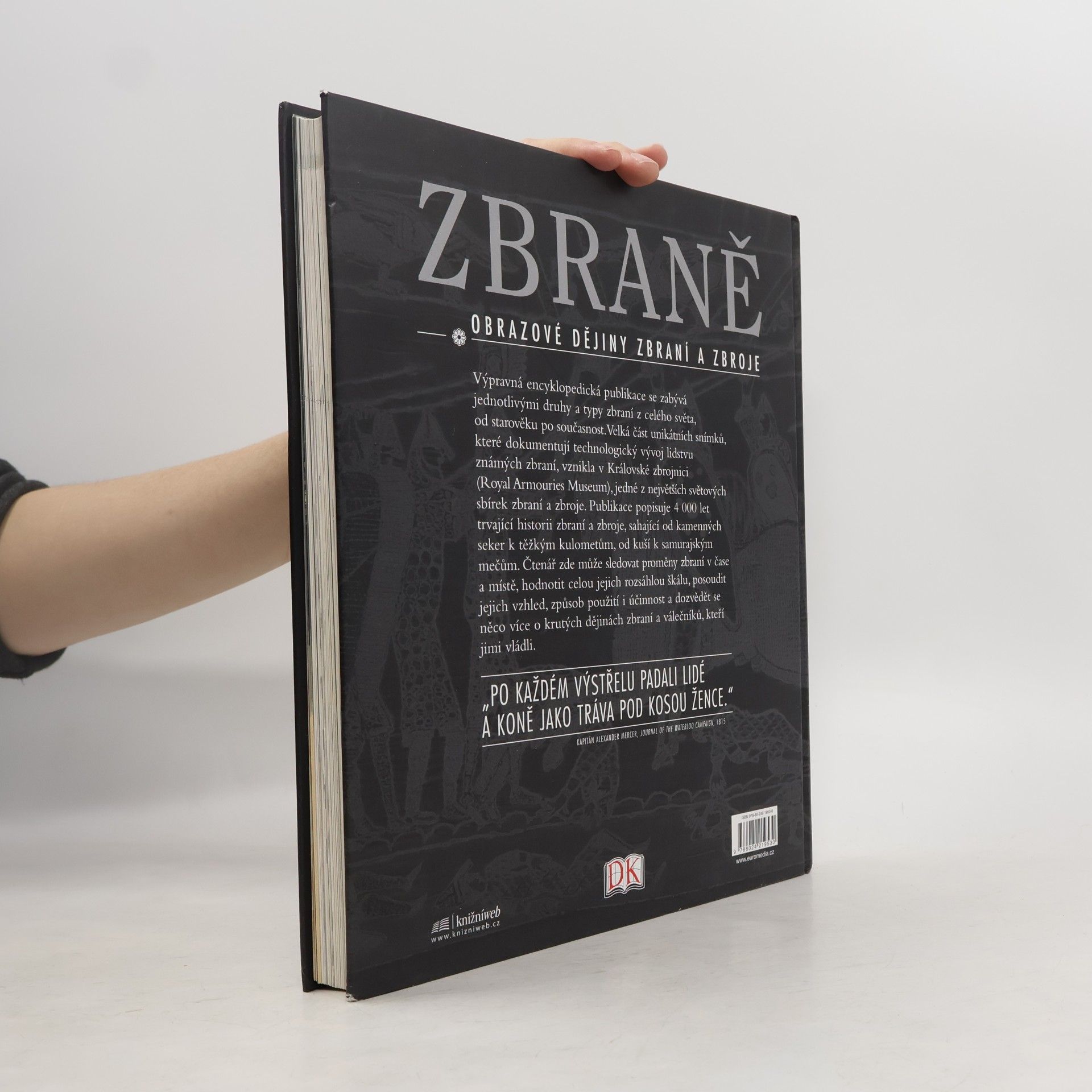 Various authors Zbraně : obrazové dějiny zbraní a zbroje