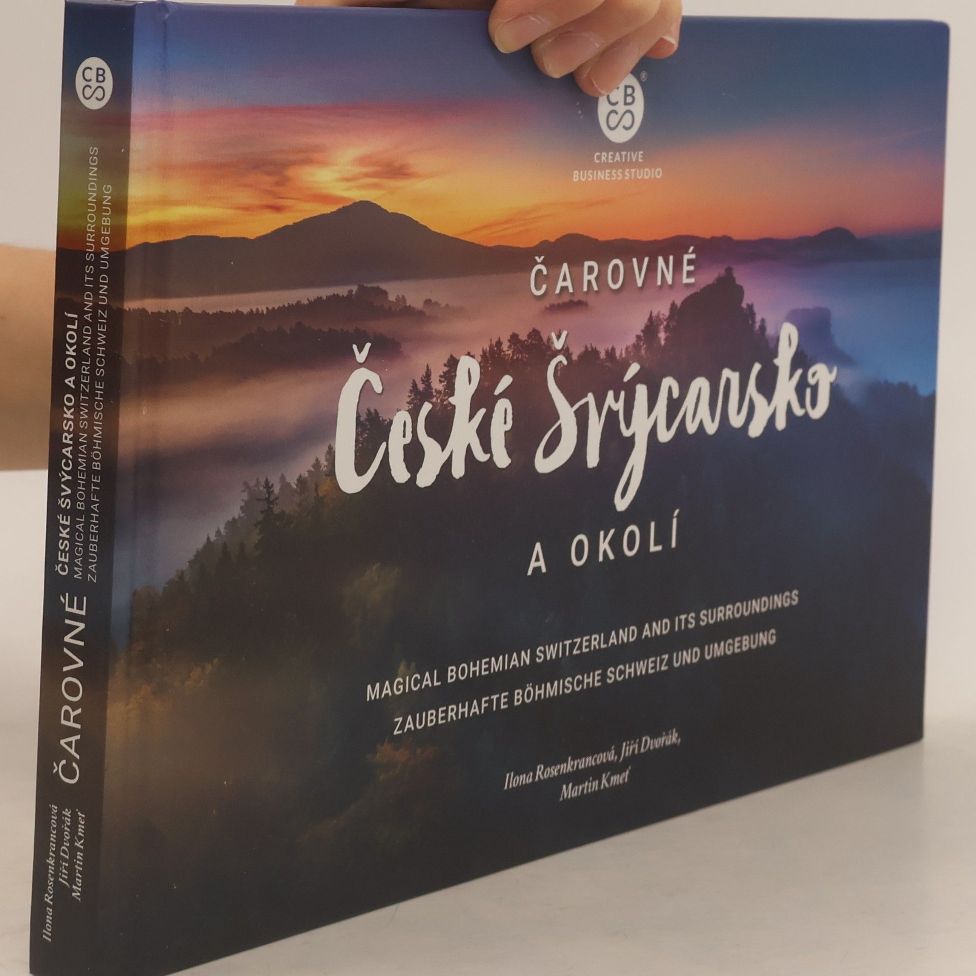 Ilona Rosenkrancová Čarovné České Švýcarsko a okolí