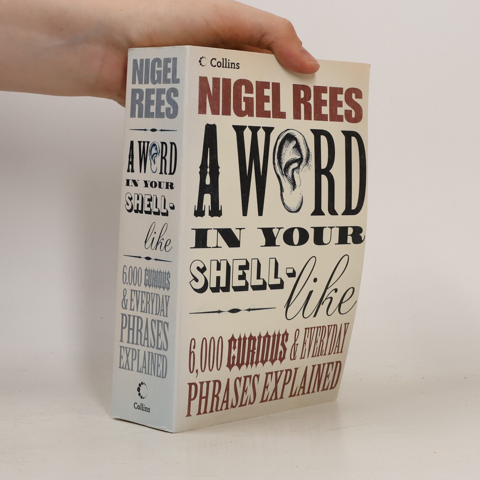 Nigel Rees A Word in Your Shell-like