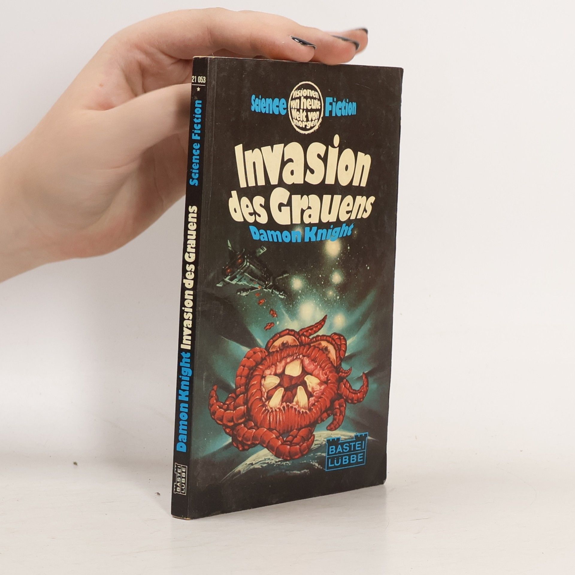 Damon Knight Invasion des Grauens