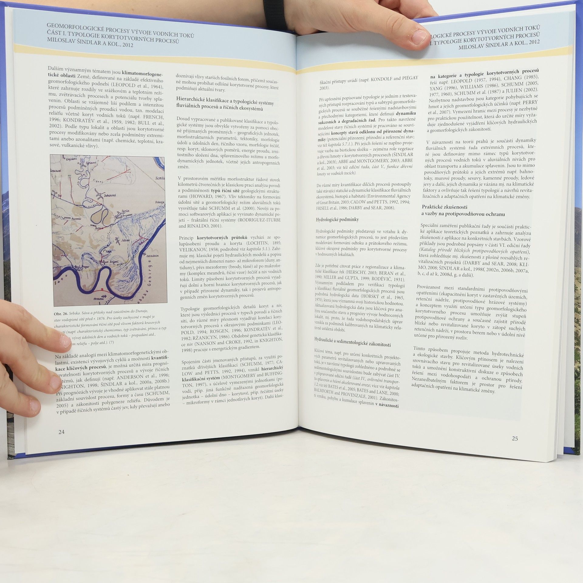 Miloslav Šindlar Geomorfologické procesy vývoje vodních toků