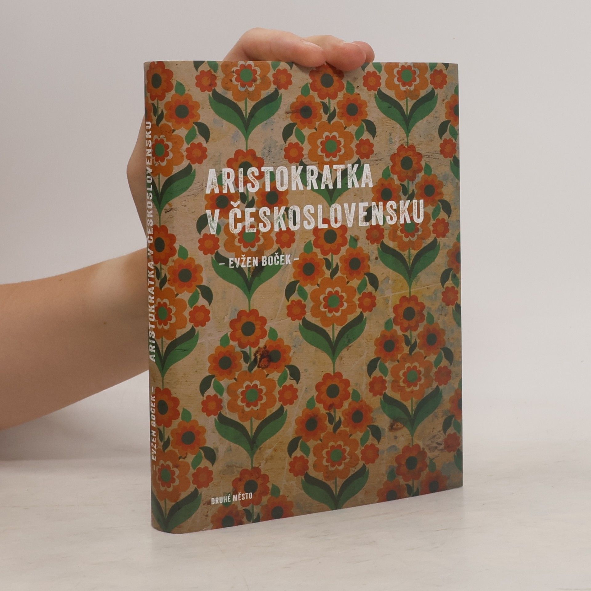Evžen Boček Aristokratka v Československu