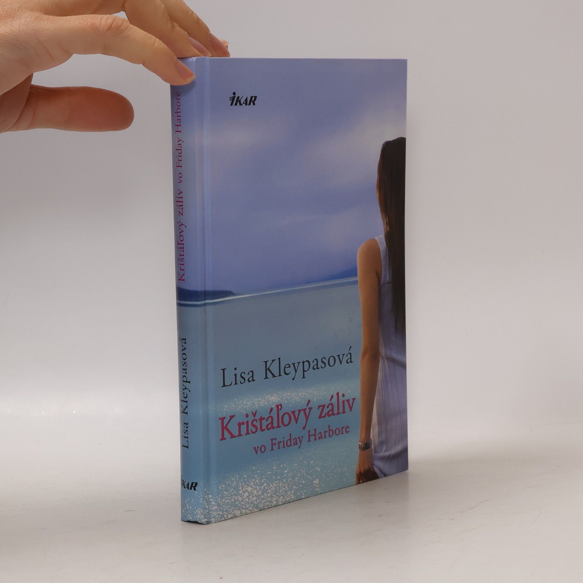 Lisa Kleypas Krištáľový záliv vo Friday Harbore