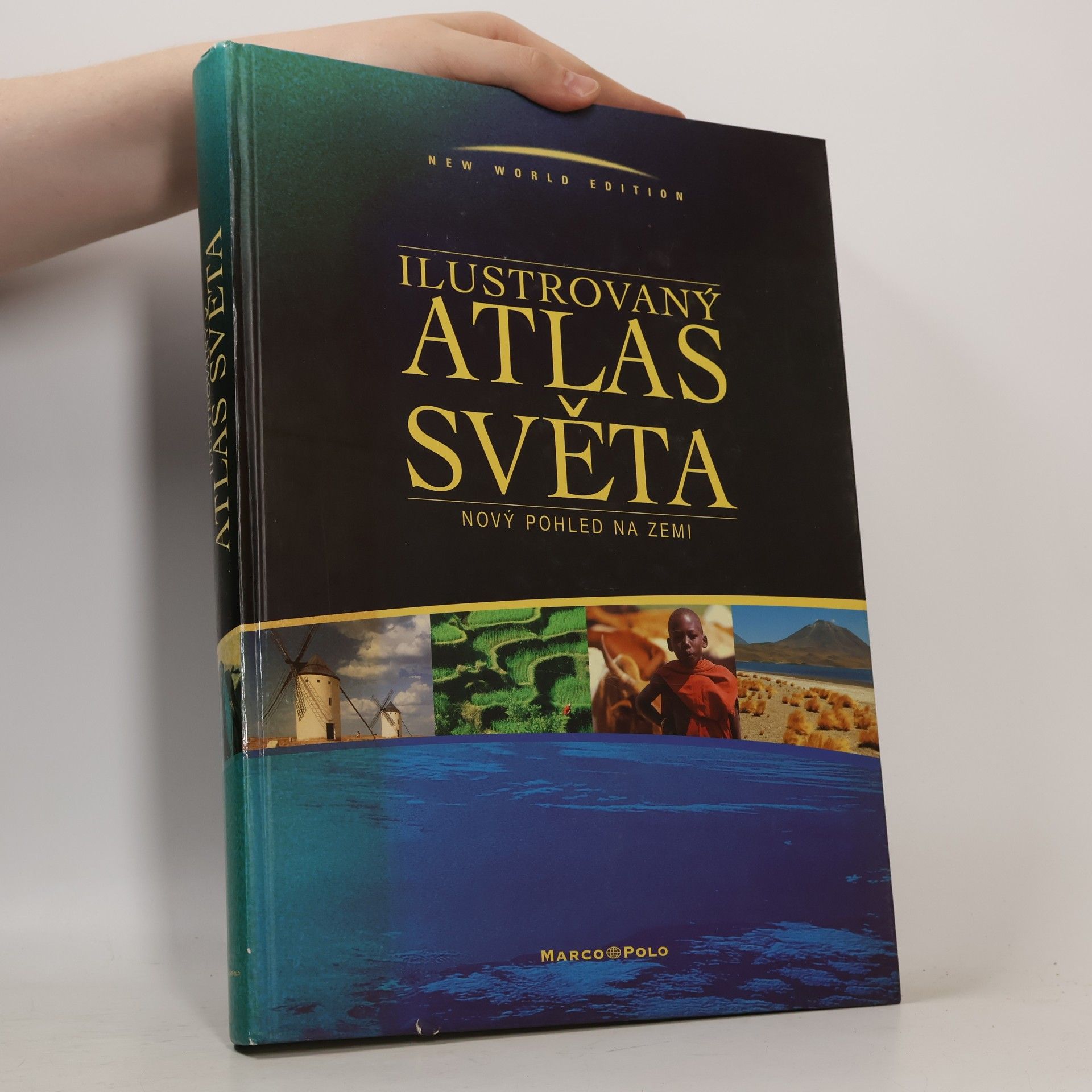 Ilustrovaný atlas světa: Nový pohled na Zemi