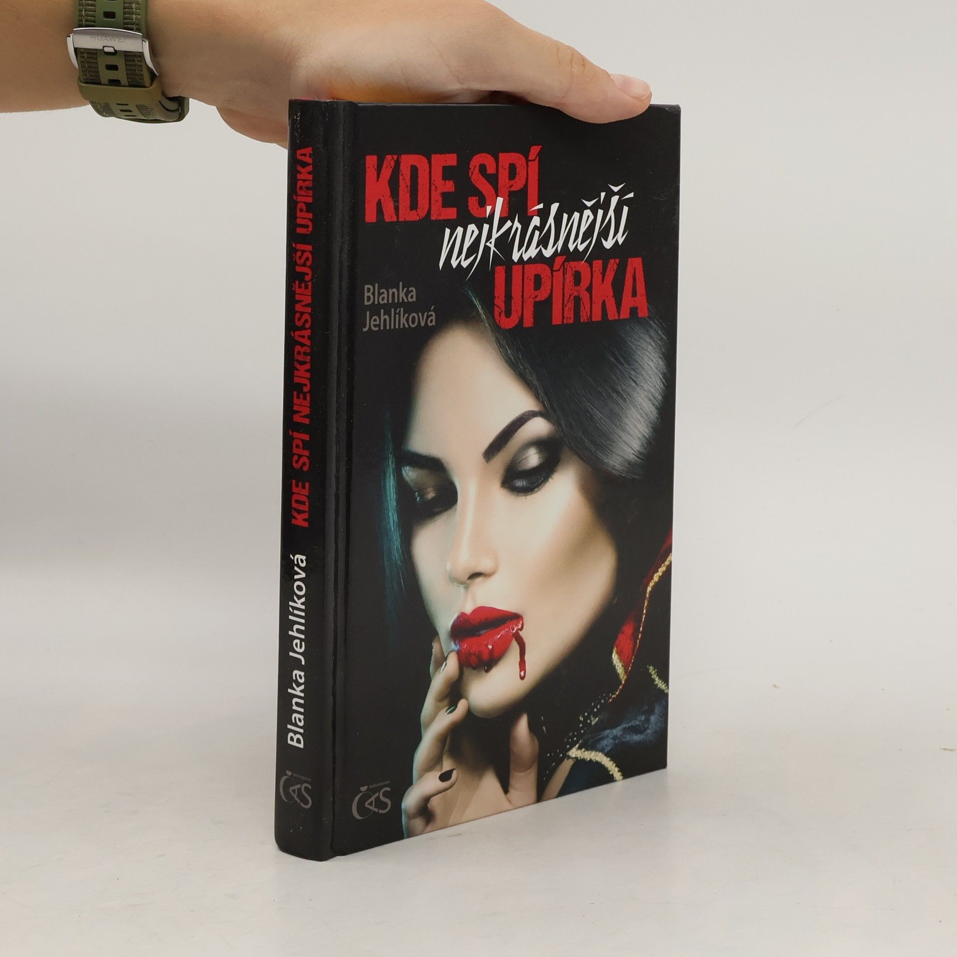 Blanka Jehlíková Kde spí nejkrásnější upírka