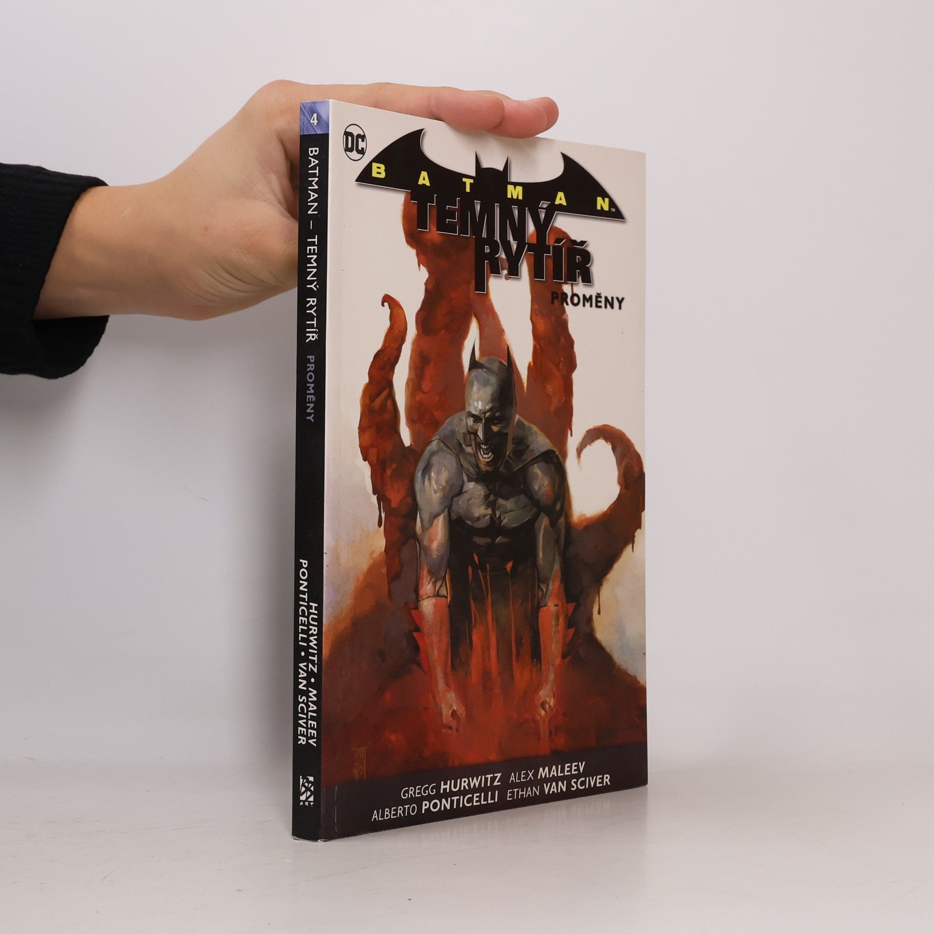 Batman - Temný rytíř. Kniha čtvrtá, Proměny