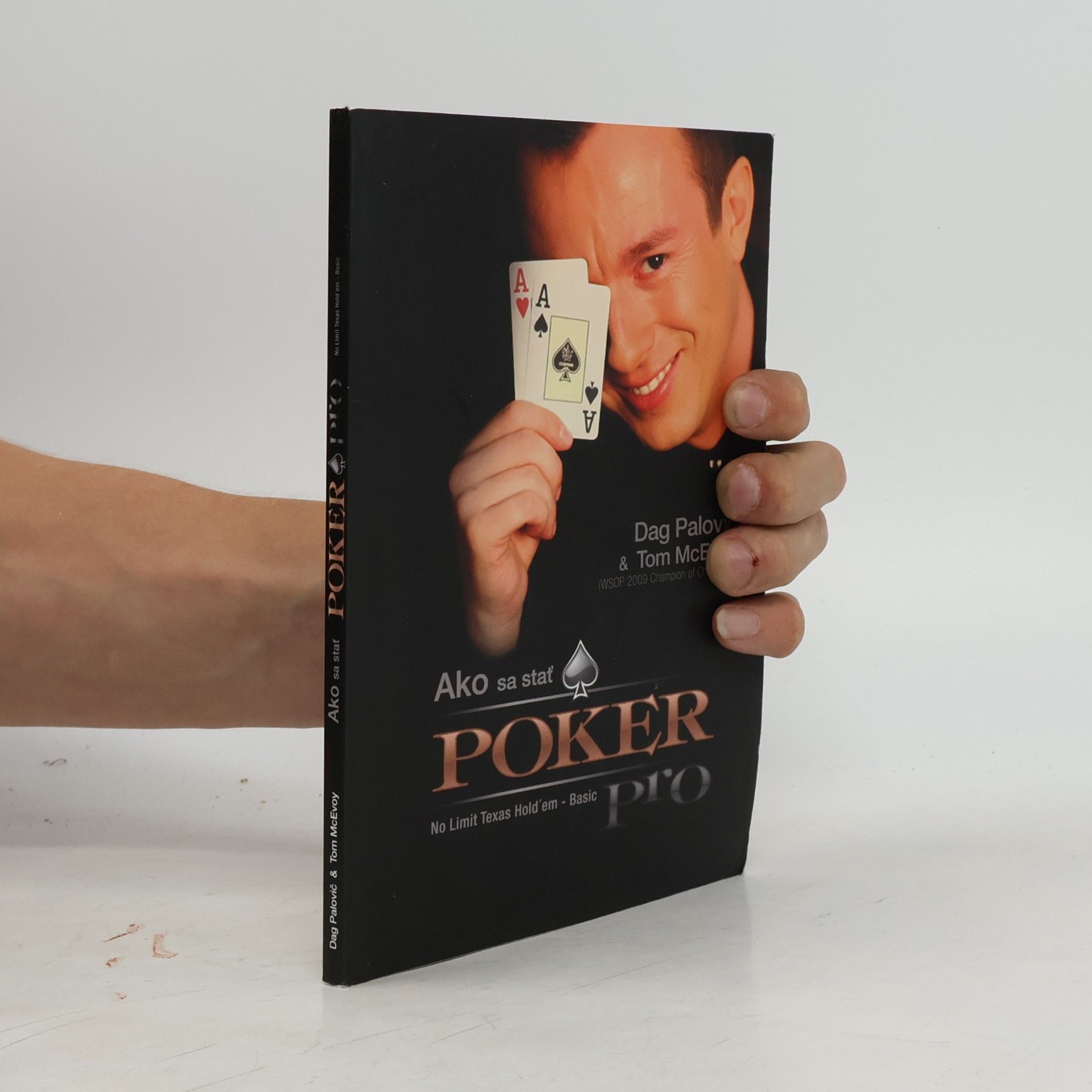 Dag Pavlovič Ako sa stať Poker pro