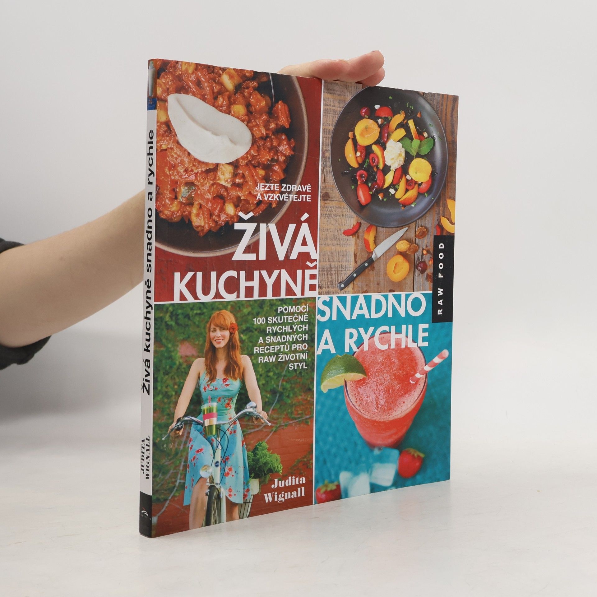 Judita Wignall Živá kuchyně - snadno a rychle