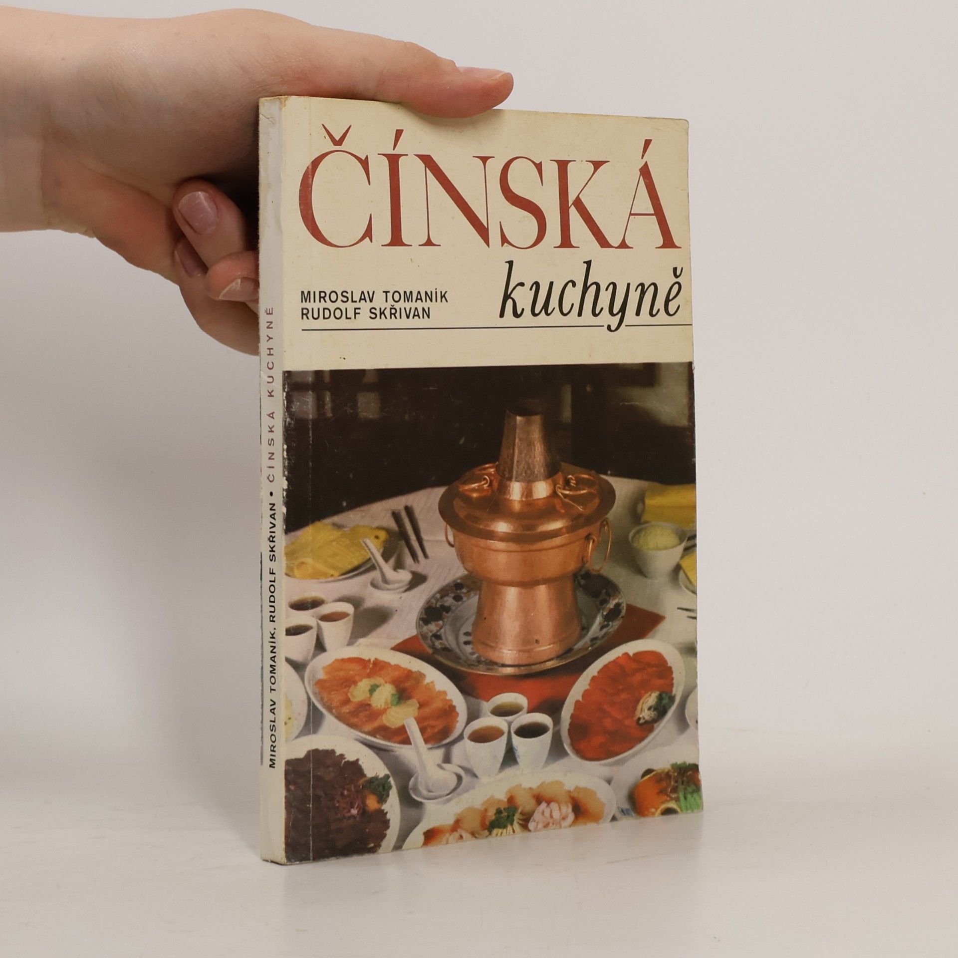 Rudolf Skřivan Čínská kuchyně