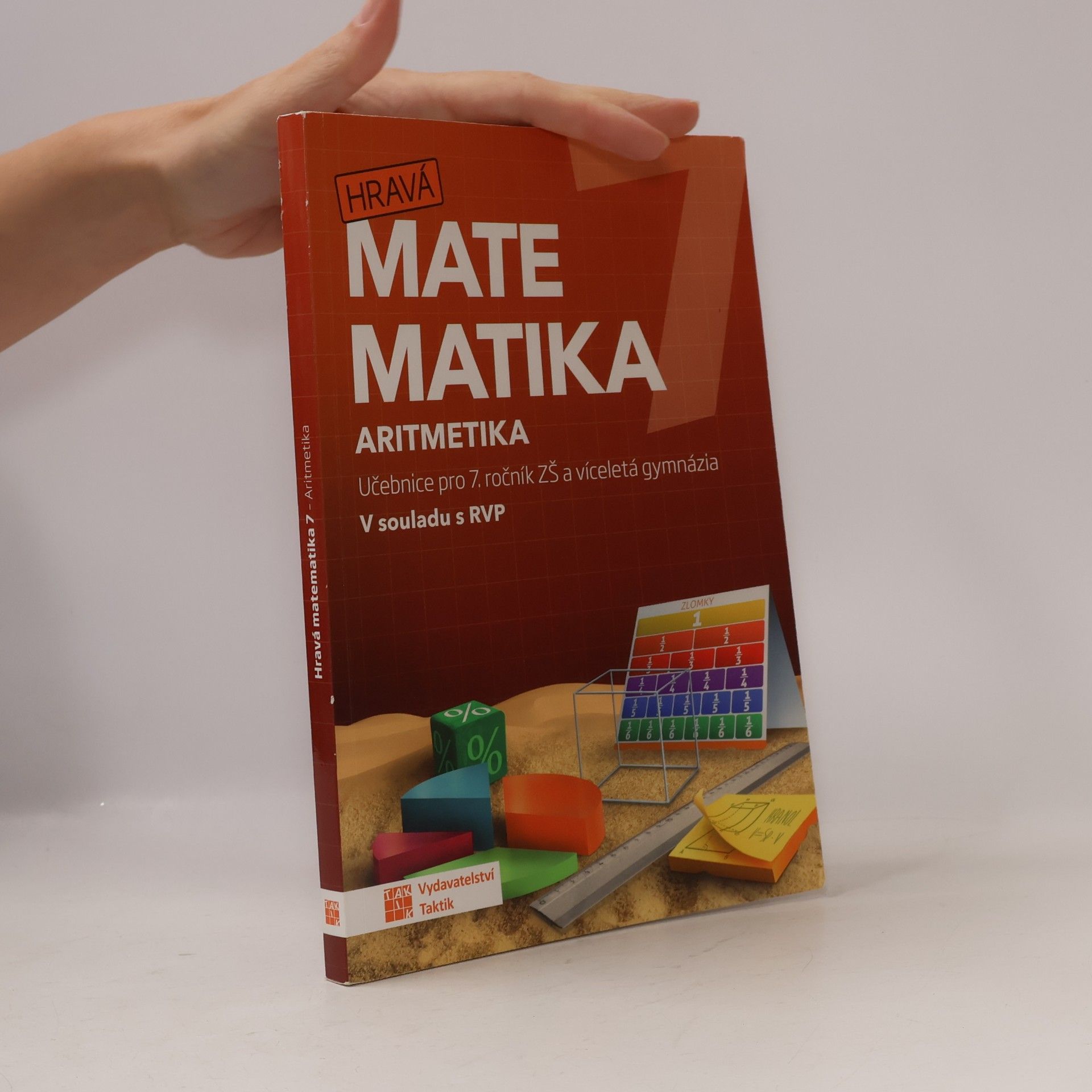 Autorenkollektiv Hravá matematika 7 : učebnice pro 7. ročník ZŠ a víceletá gymnázia