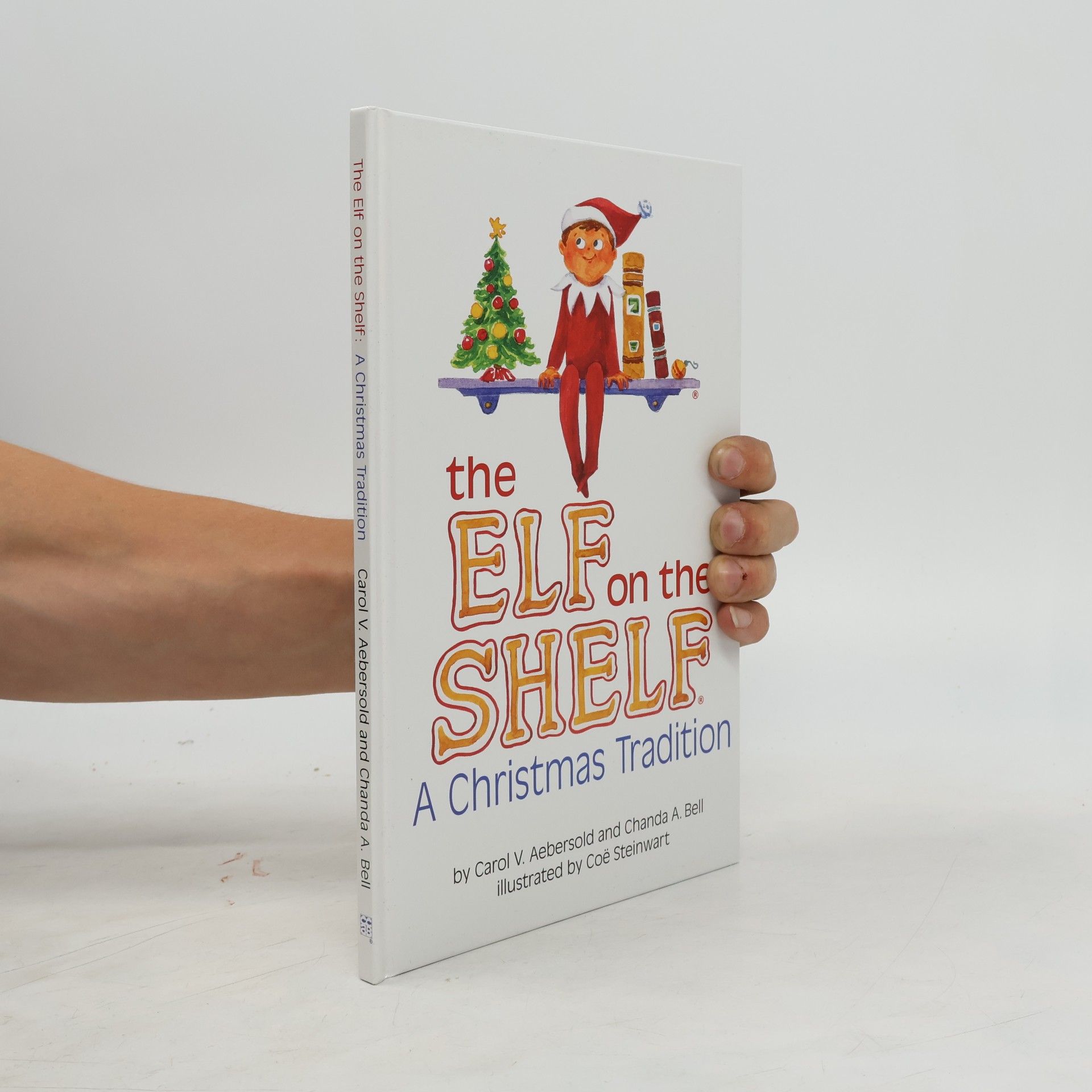 Carol V. Aebersold The Elf on the Shelf