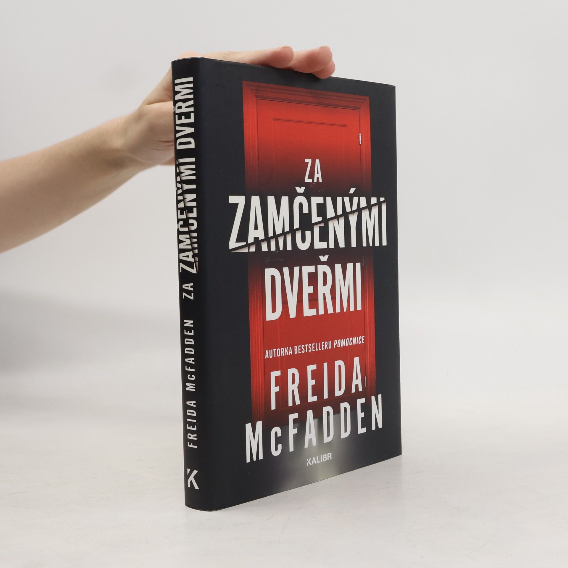 Freida McFadden Za zamčenými dveřmi