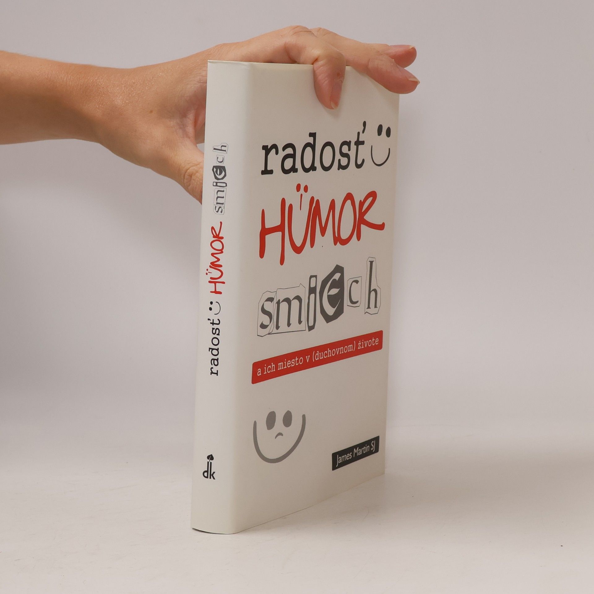 Radosť, humor, smiech a ich miesto v (duchovnom) živote