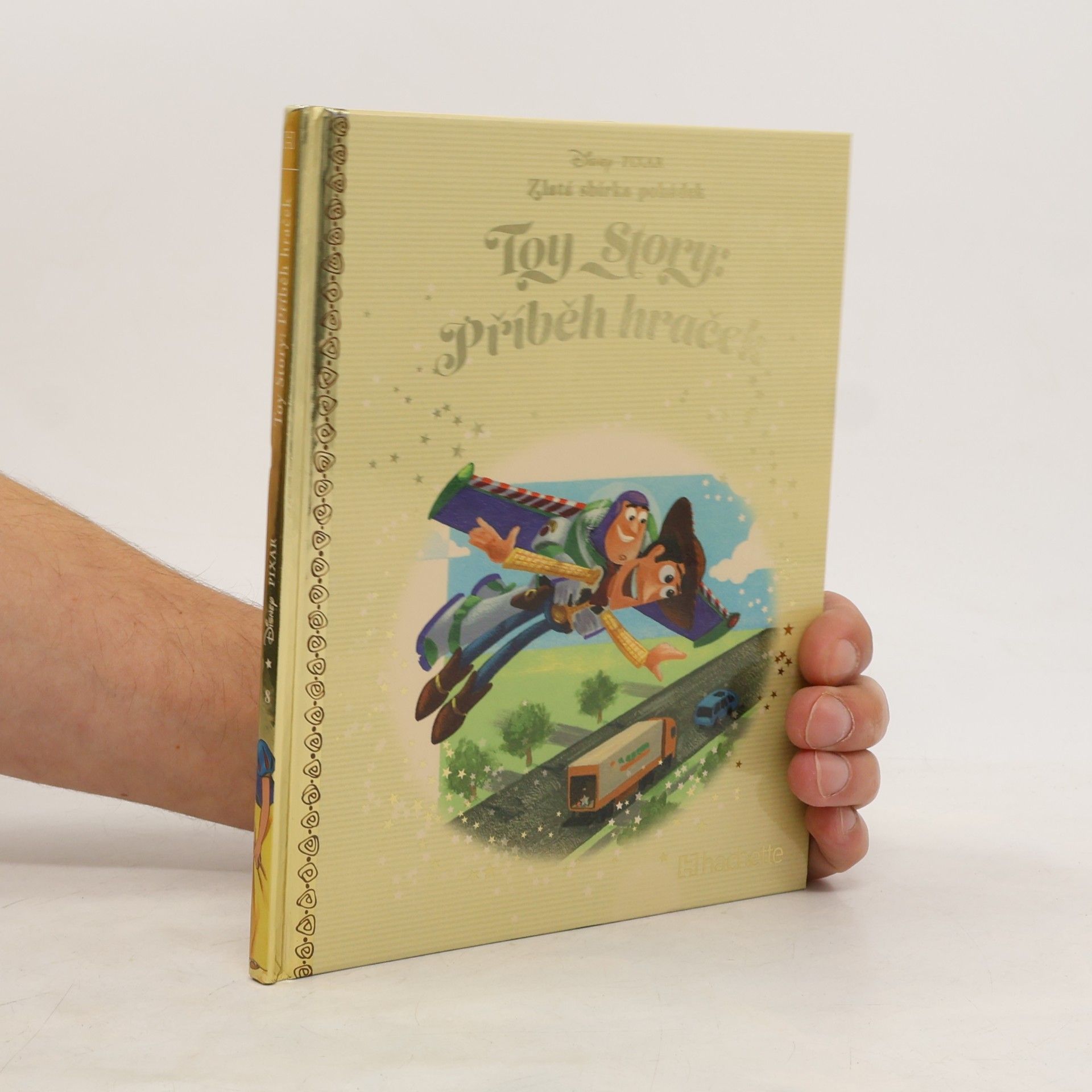 Collectif d'auteurs Zlatá sbírka pohádek 8. Toy Story: Příběh hraček