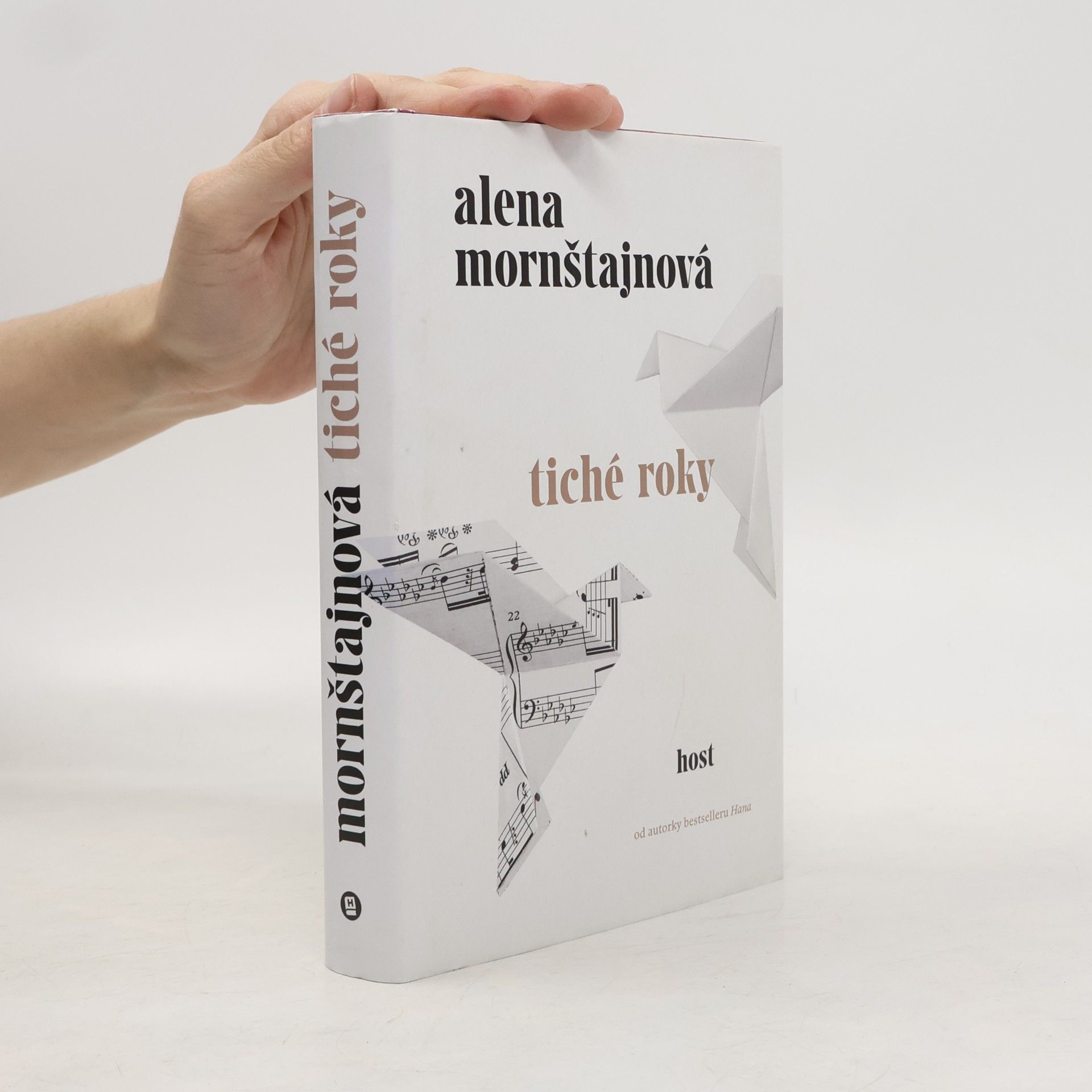 Alena Mornštajnová Tiché roky
