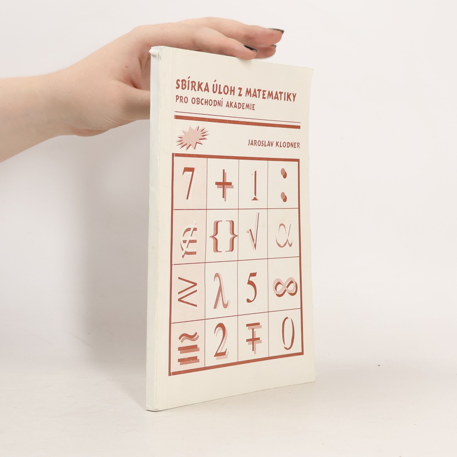 Sbírka úloh z matematiky pro obchodní akademie