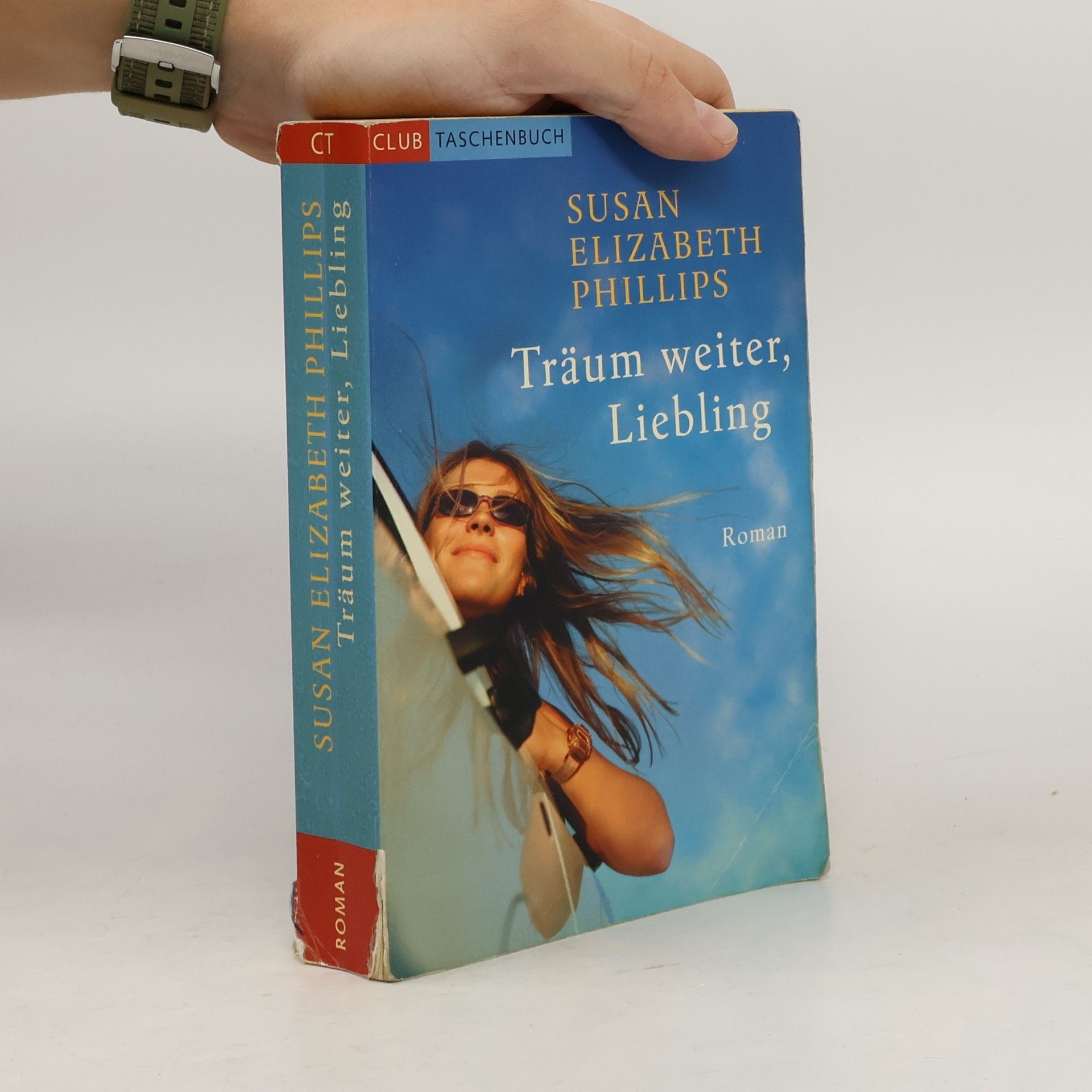 Susan Elizabeth Phillips Träum weiter, Liebling