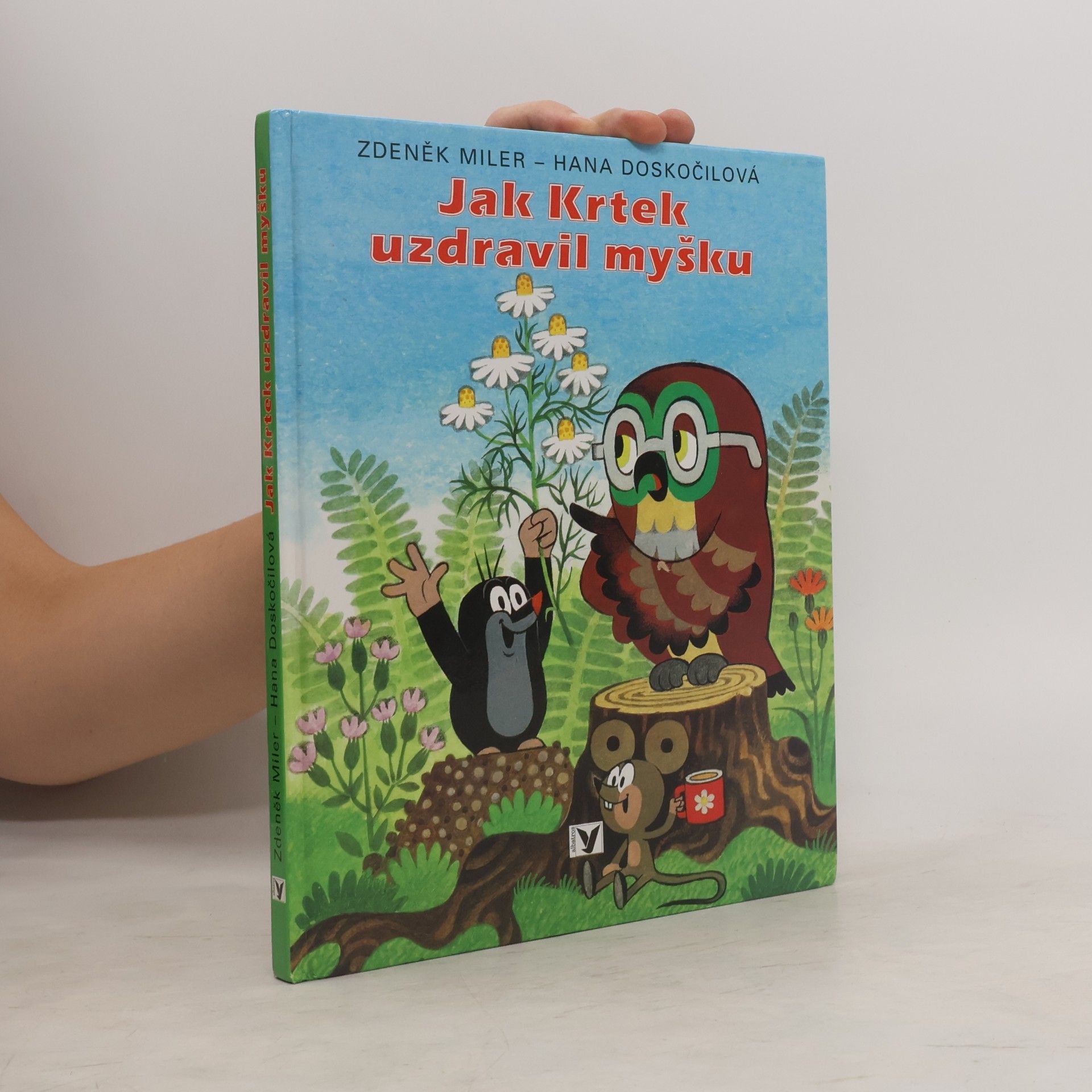 Zdeněk Miler Jak Krtek uzdravil myšku