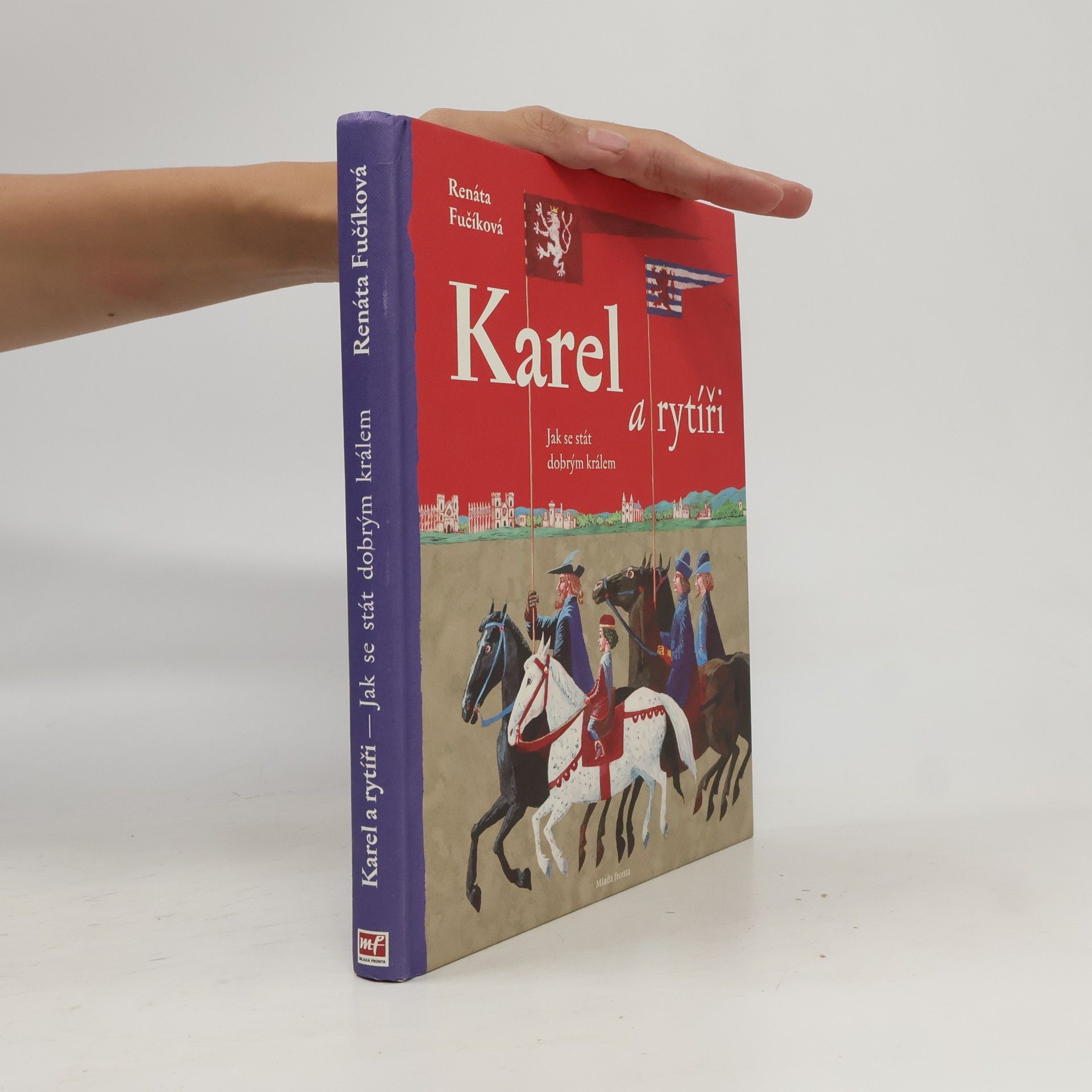 Renáta Fučíková Karel a rytíři