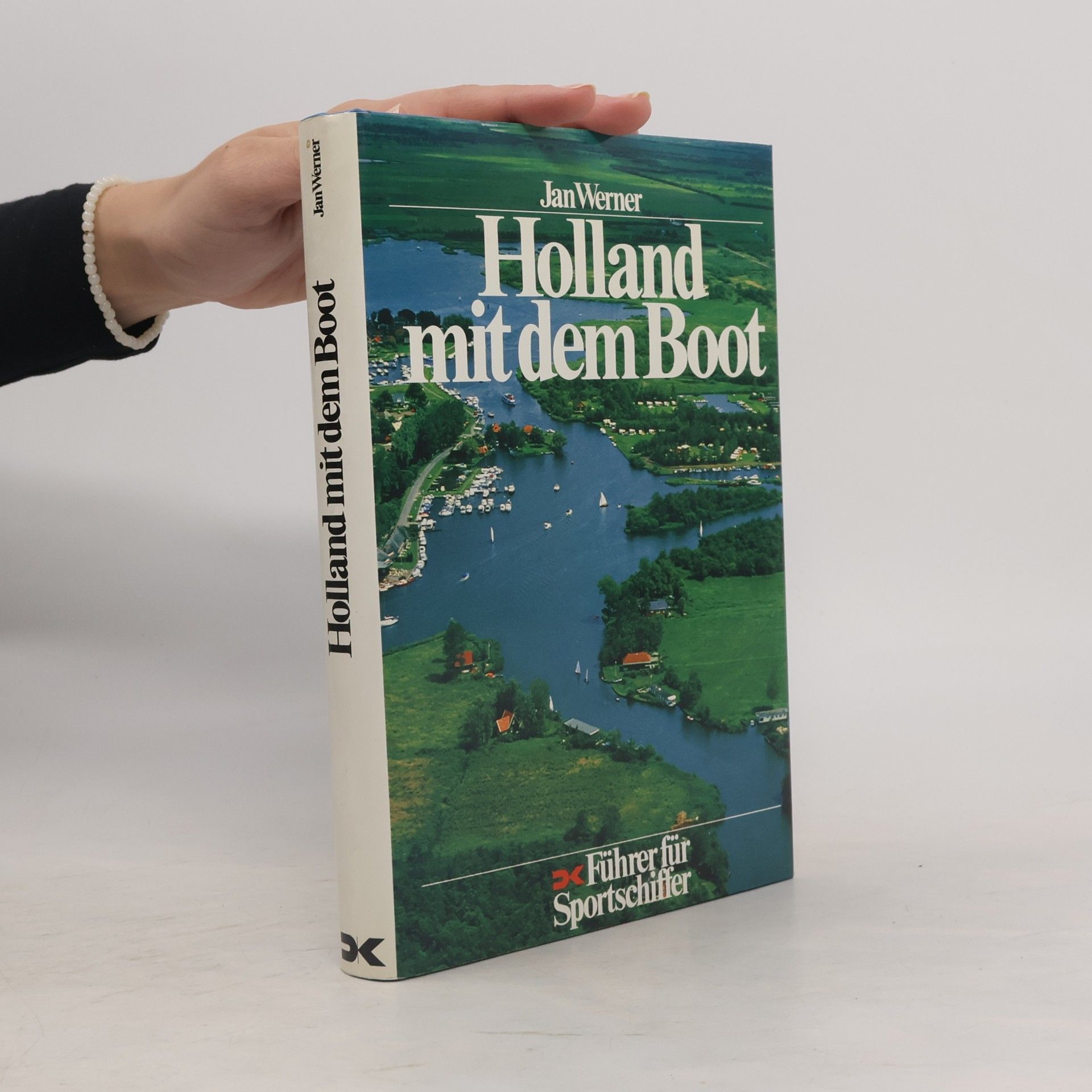 Jan-Werner Müller Holland mit dem Boot