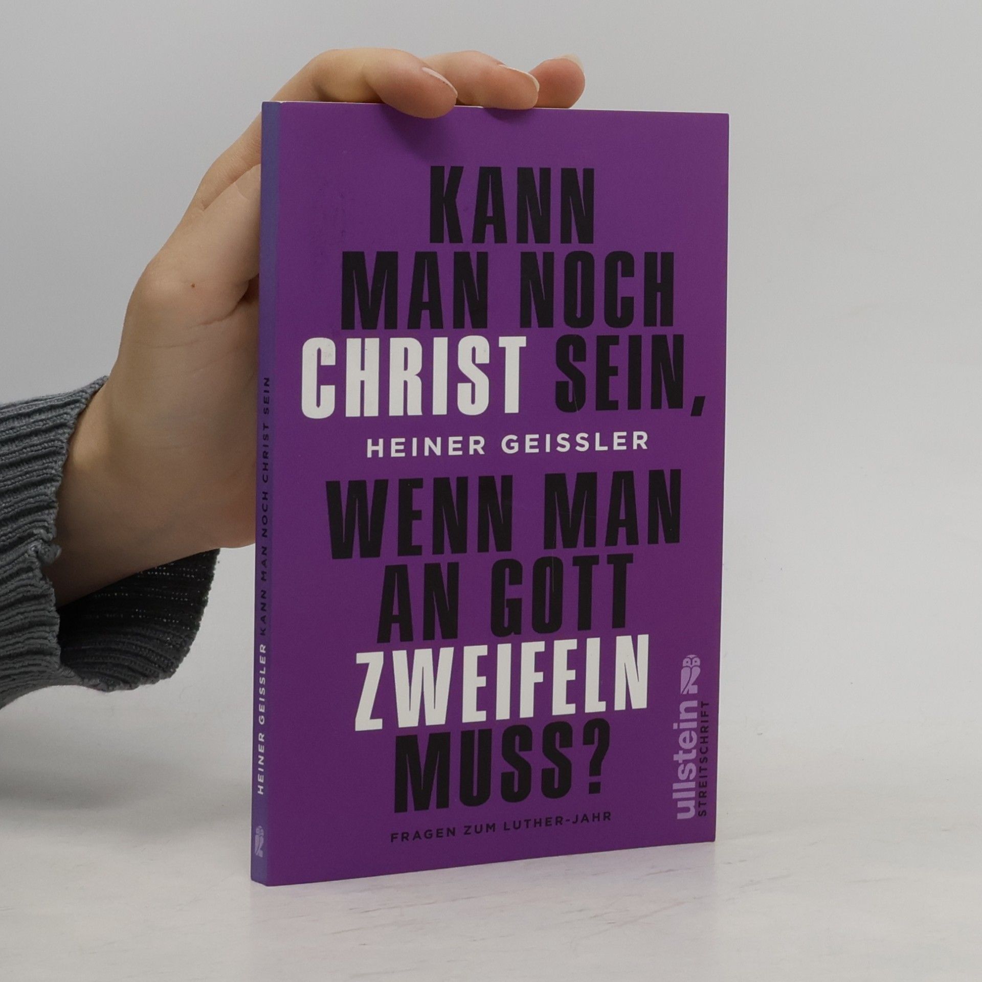 Kann man noch Christ sein, wenn man an Gott Zweifeln muss?