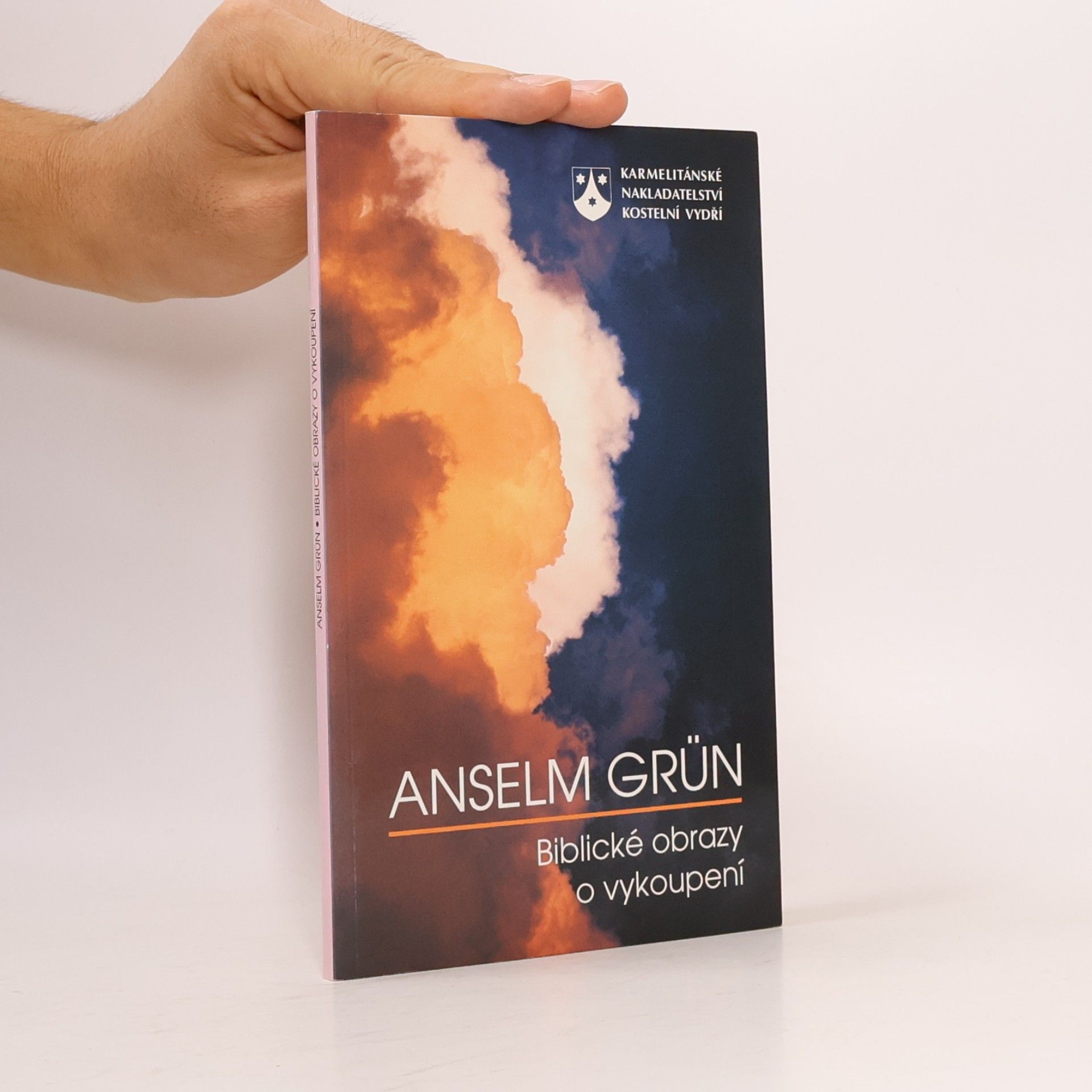 Anselm Grün Biblické obrazy o vykoupení