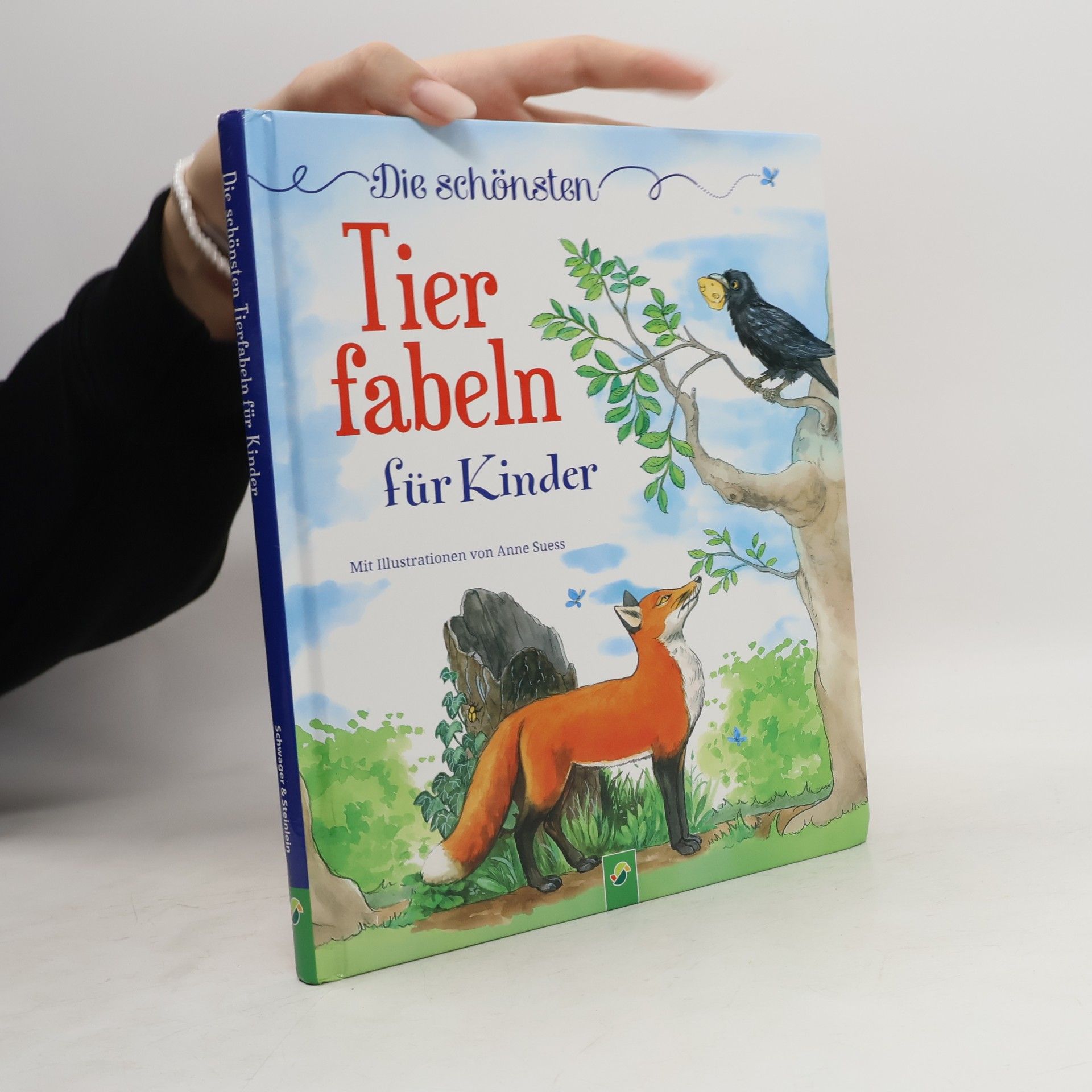 Anne Suess Die schönsten Tierfabeln für Kinder