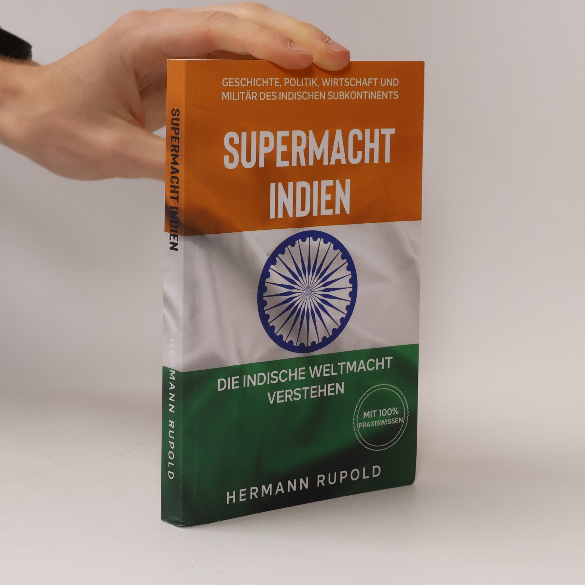 Hermann Rupold Supermächte - 3: Supermacht Indien
