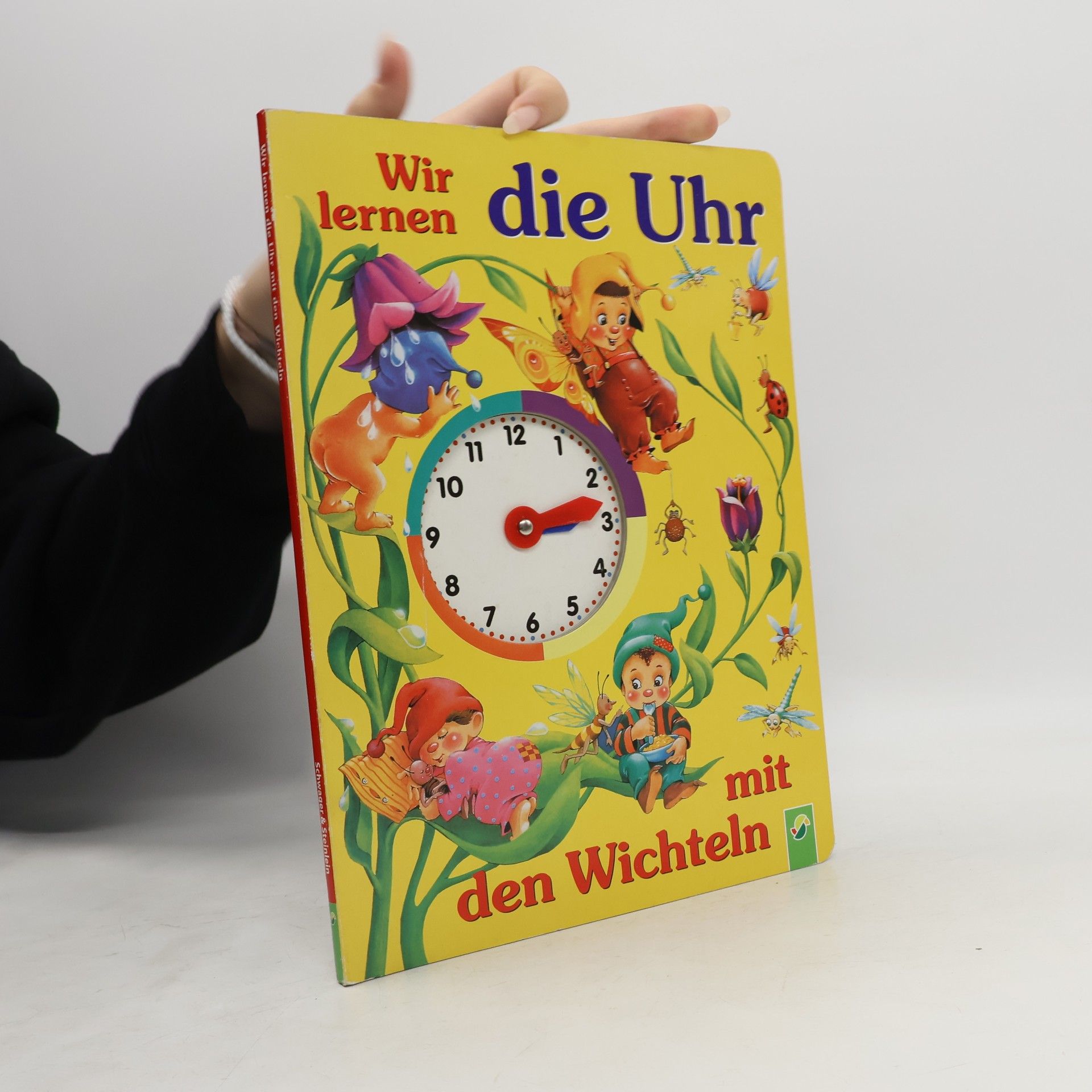 Lenka Wurzel Wir lernen die Uhr mit den Wichteln