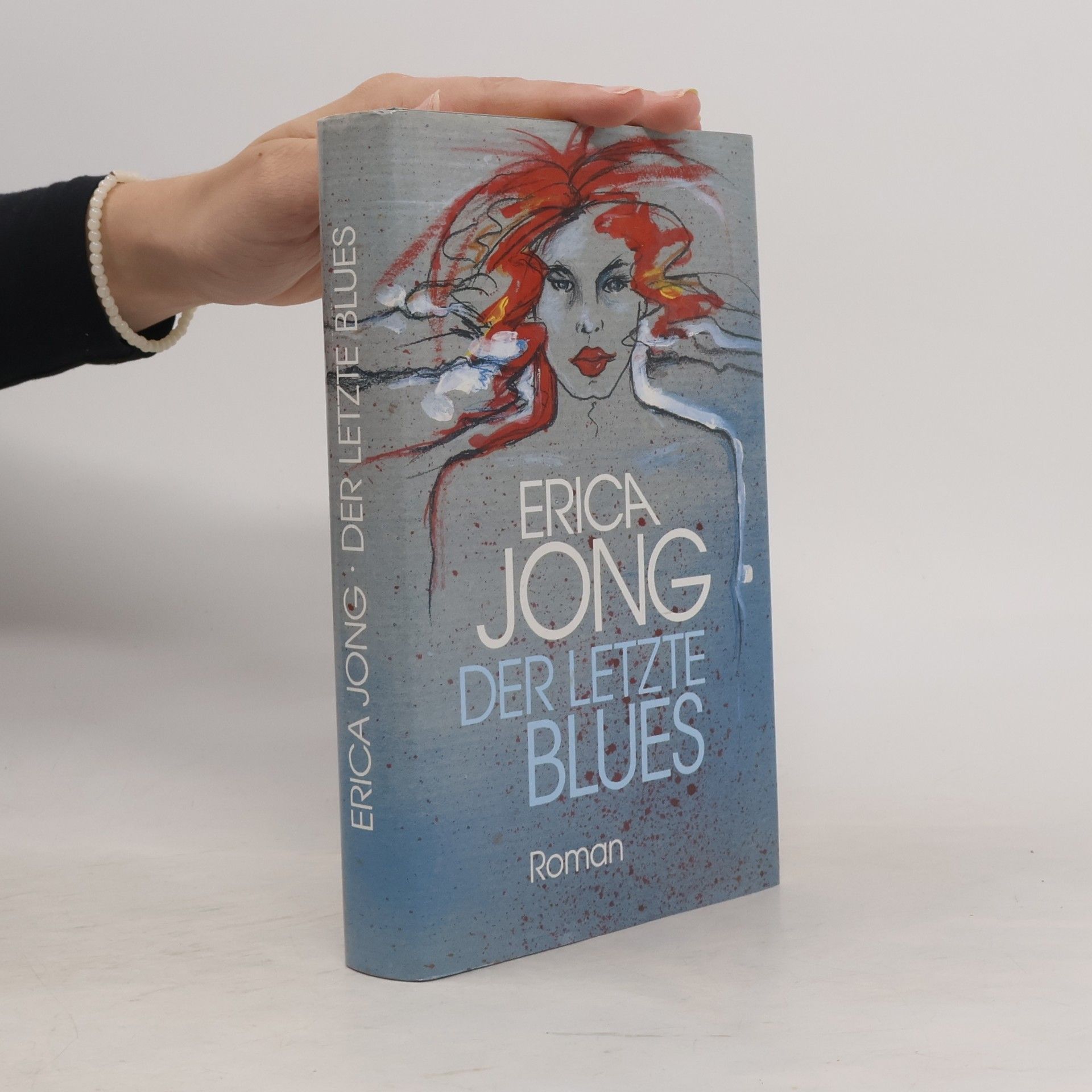 Erica Jong Der letzte Blues.