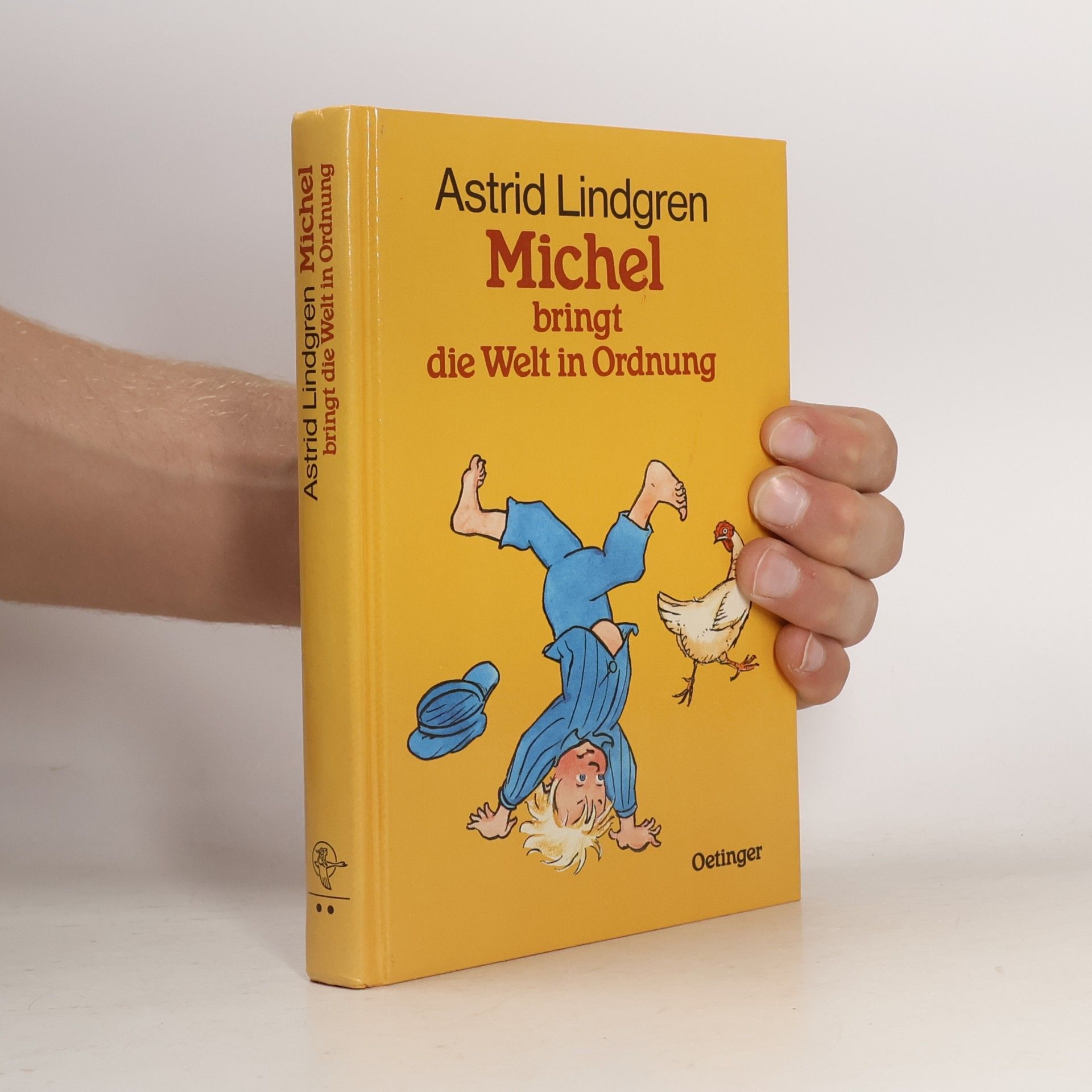 Astrid Lindgren Michel bringt die Welt in Ordnung