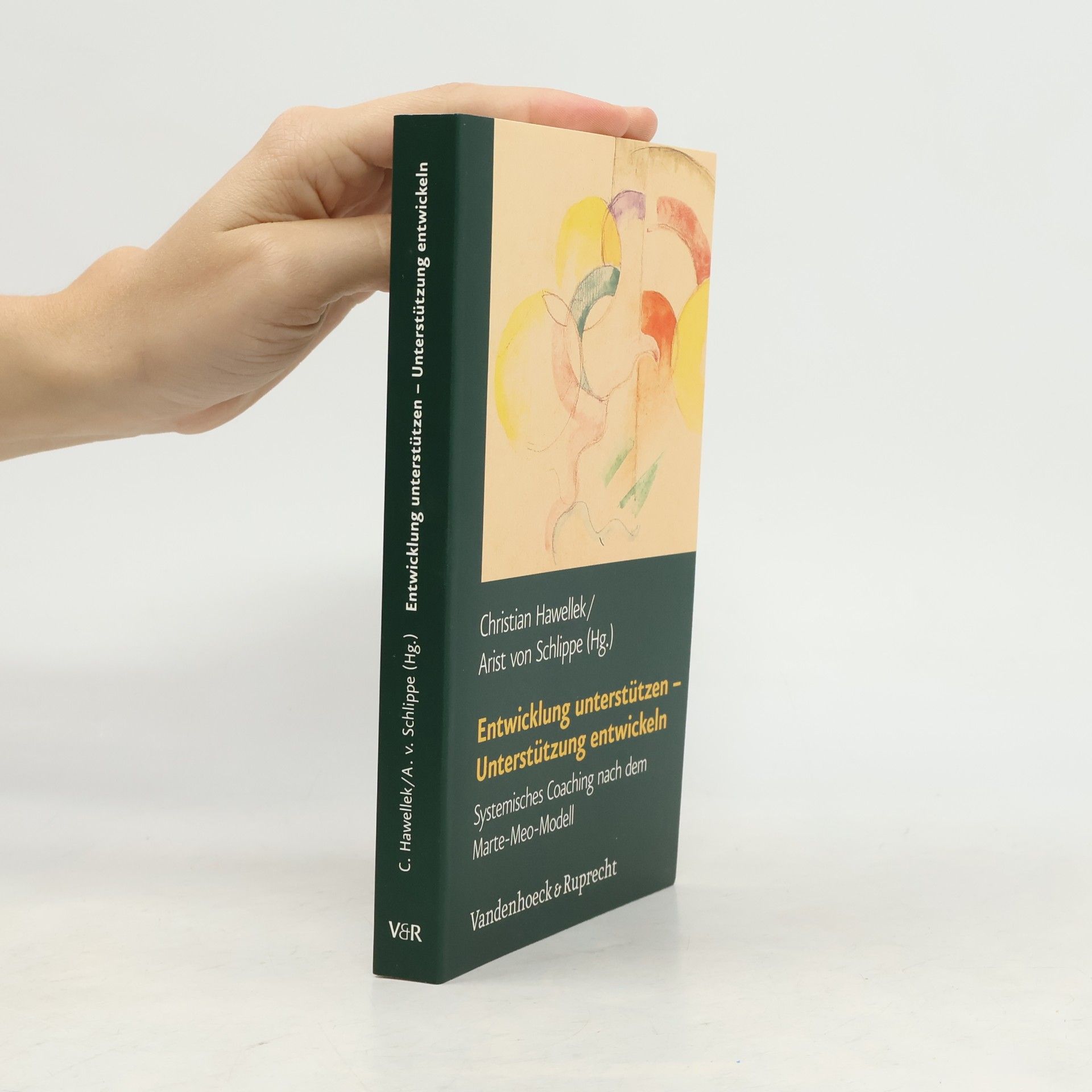 Christian Hawellek Psychoanalytische Blätter: Entwicklung unterstützen - Unterstützung entwickeln
