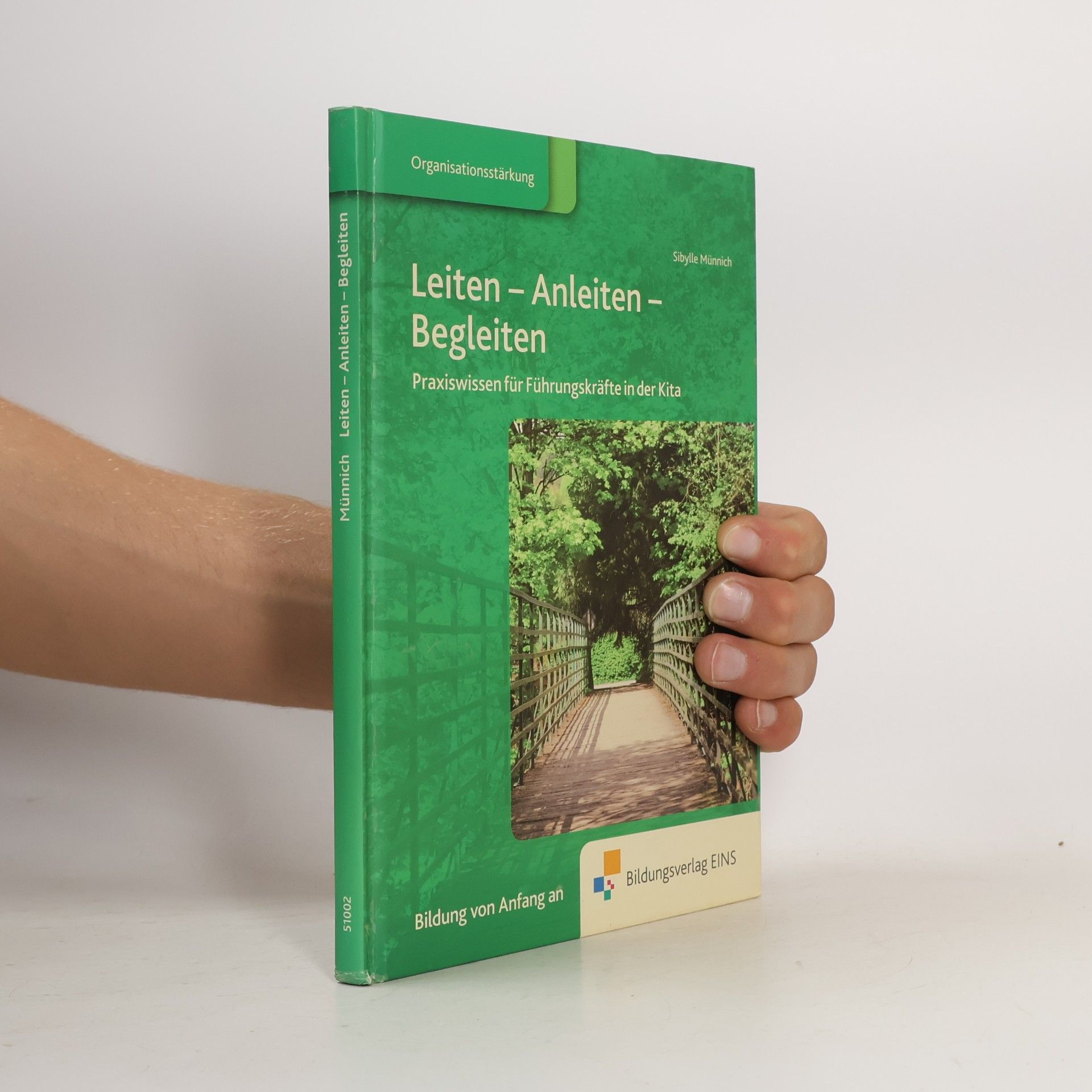 Sibylle Münnich Leiten - Anleiten - Begleiten