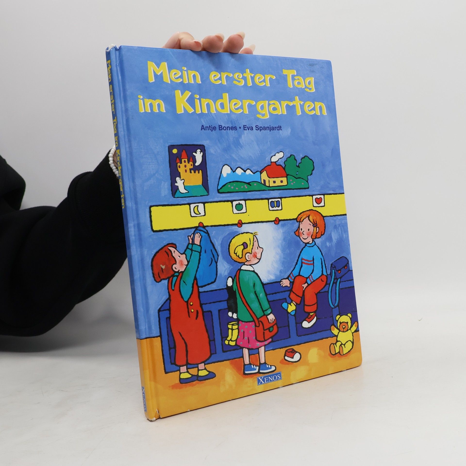 Antje Bones Mein erster Tag im Kindergarten