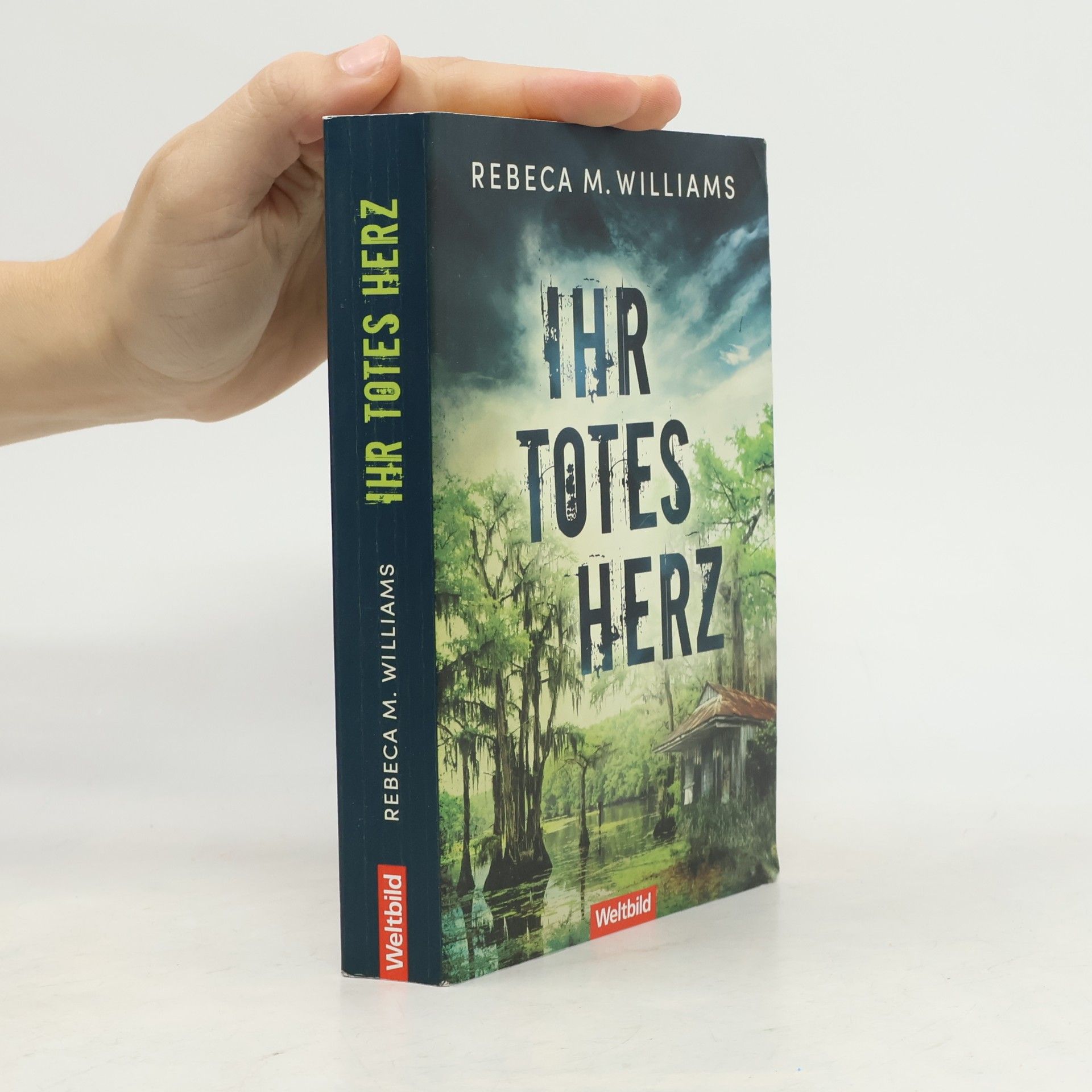 Rebeca M. Williams Ihr totes Herz