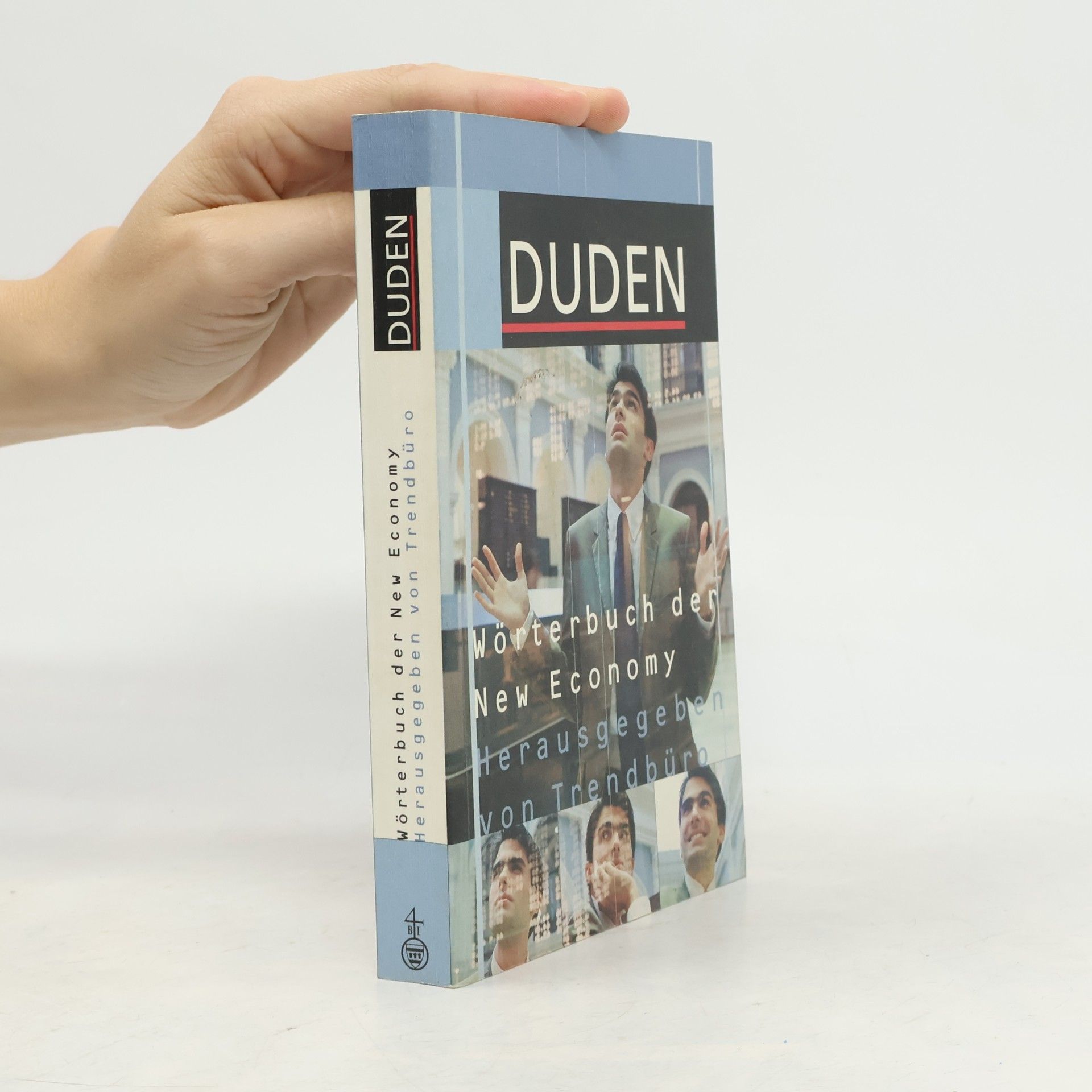 Norbert Bolz Duden, Wörterbuch der New Economy