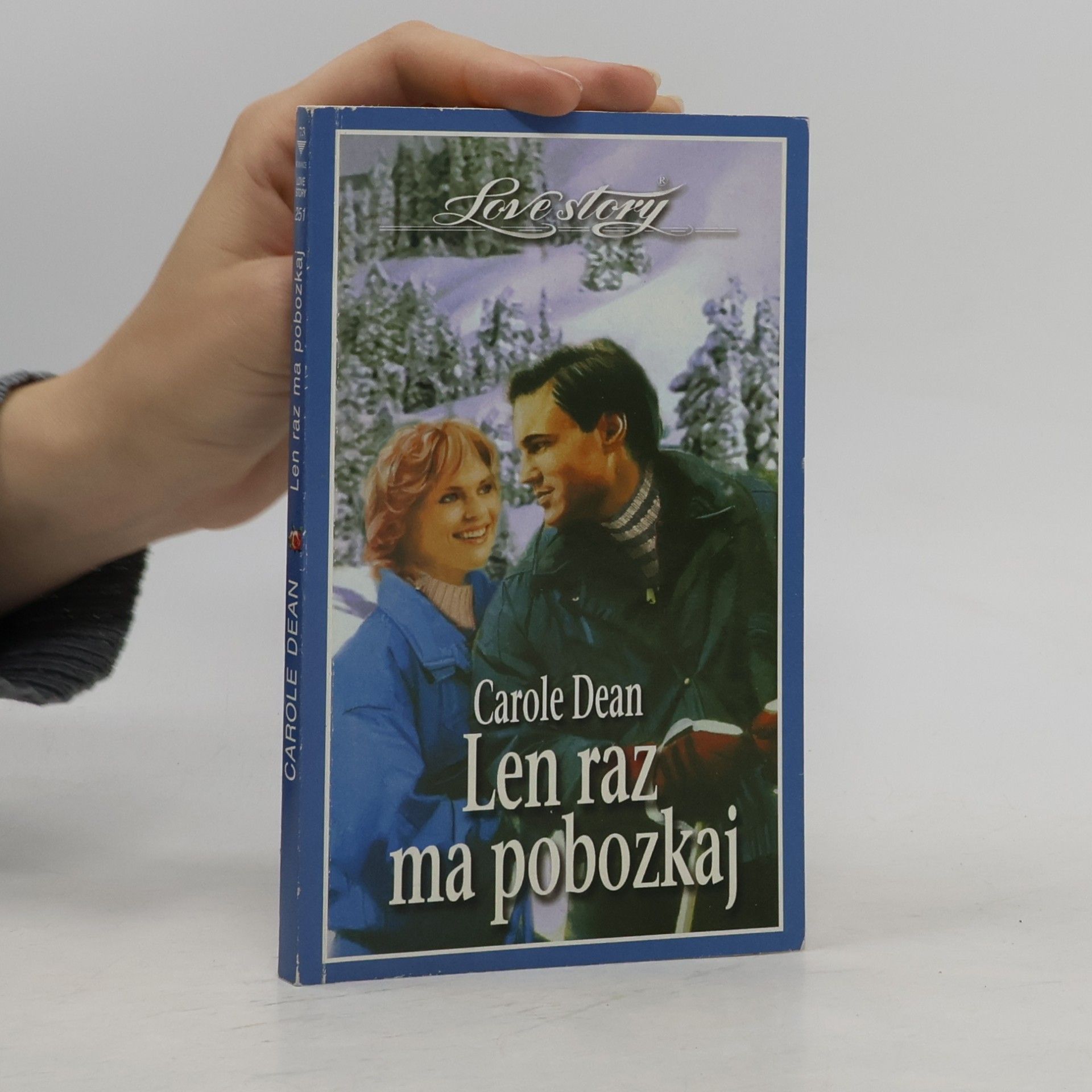 Carole Dean Len raz ma pobozkaj