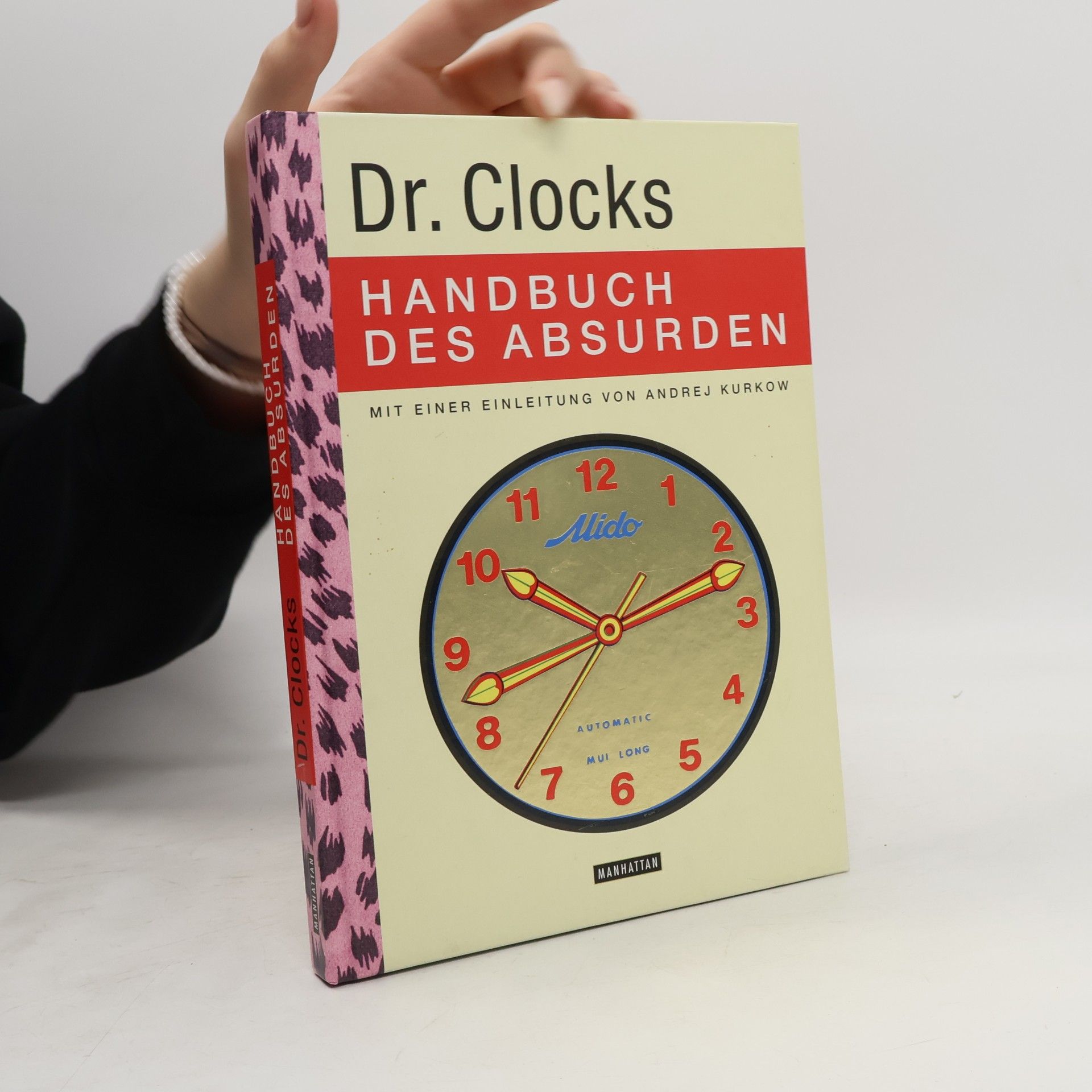 Mel Gooding Dr. Clocks Handbuch des Absurden
