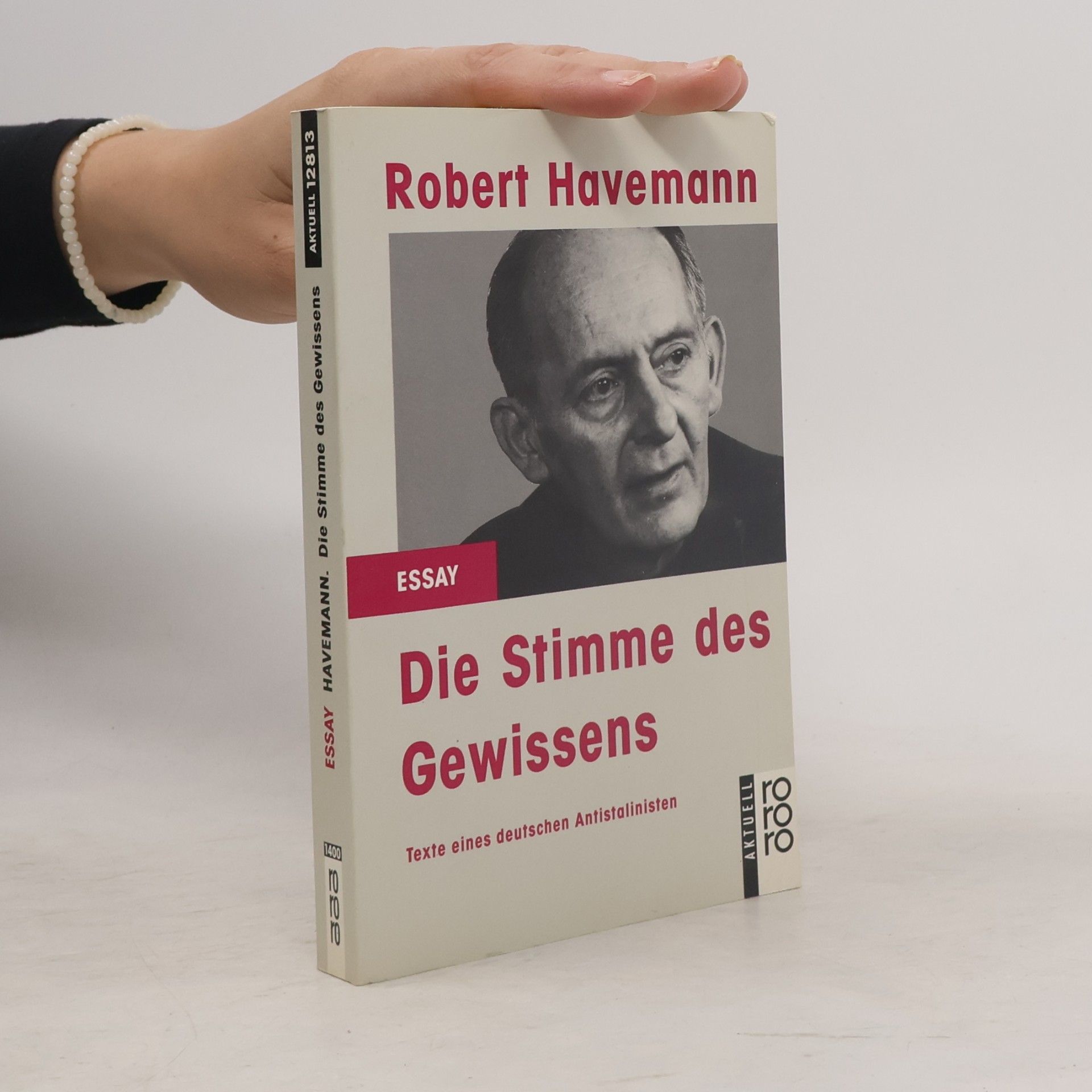 Robert Havemann Die Stimme des Gewissens