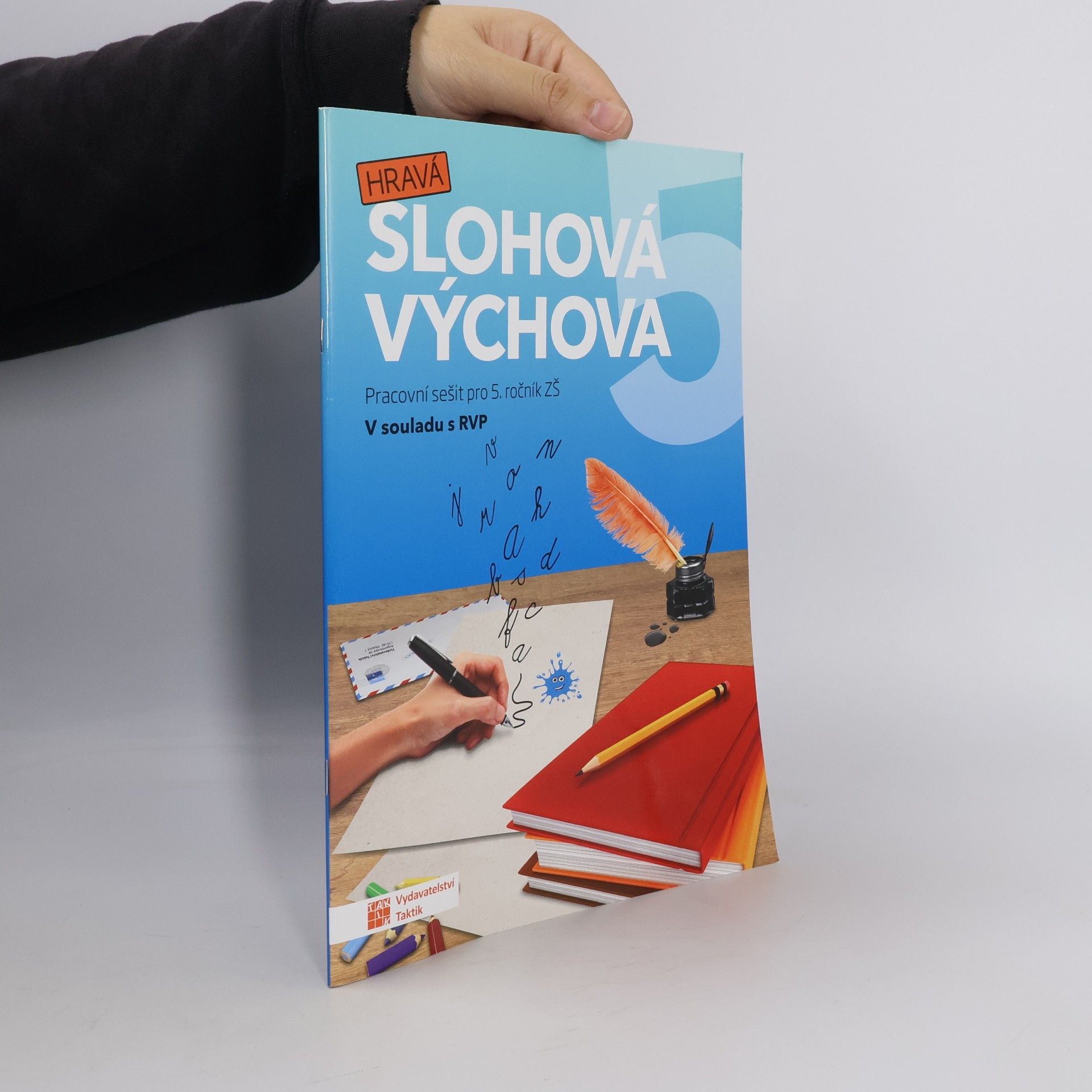 Veronika Svobodová Hravá slohová výchova 5 : pracovní sešit pro 5. ročník ZŠ