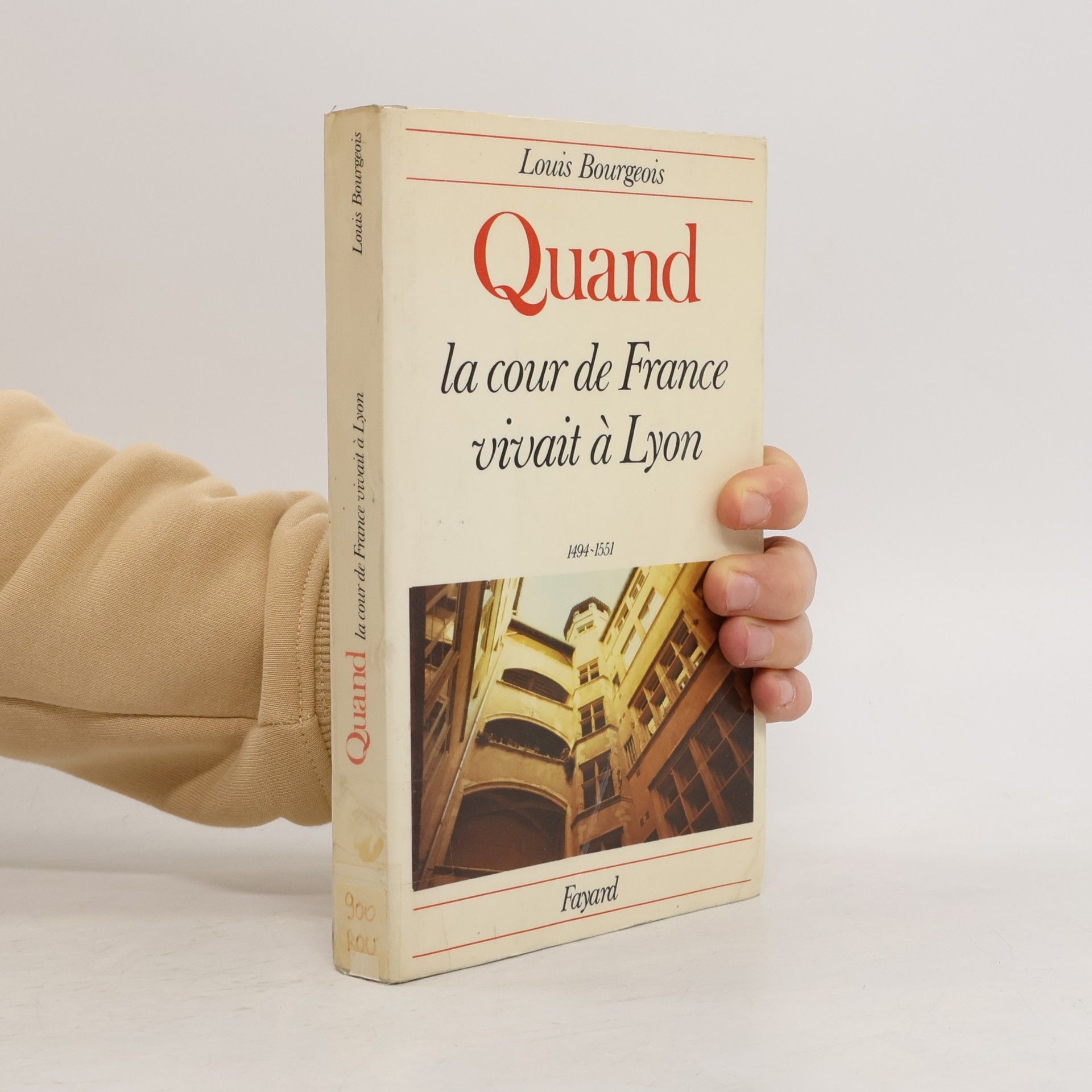 Quand la cour de France vivait à Lyon