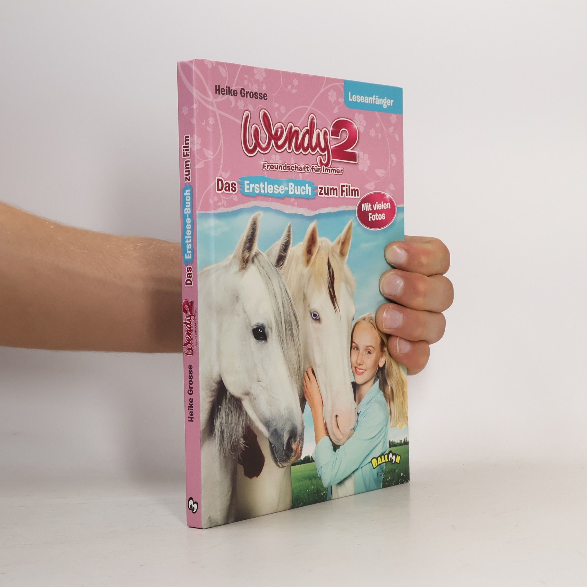 Heike Grosse Wendy 2 - Freundschaft für immer