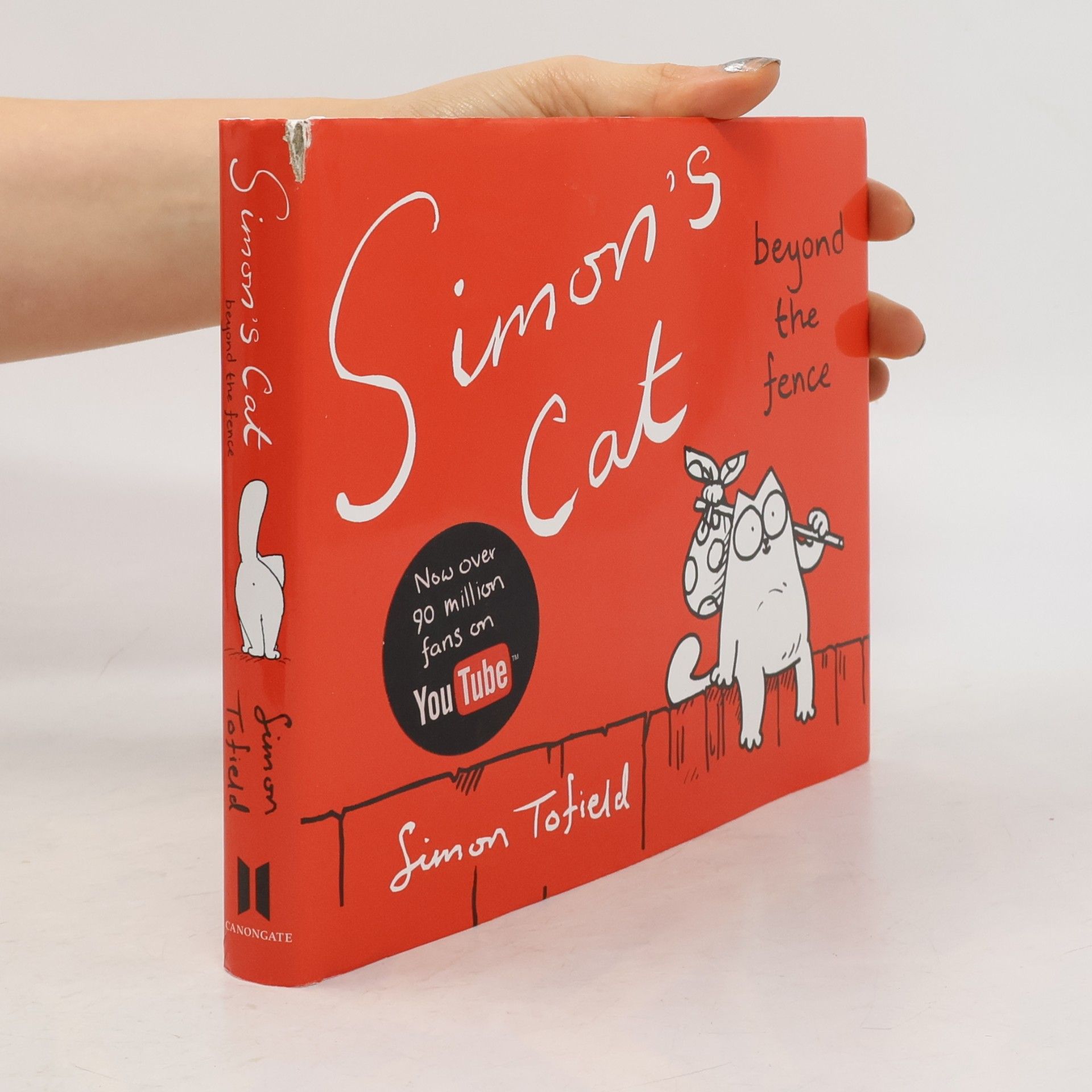 Simon Tofield Simon's Cat: Beyond the Fence