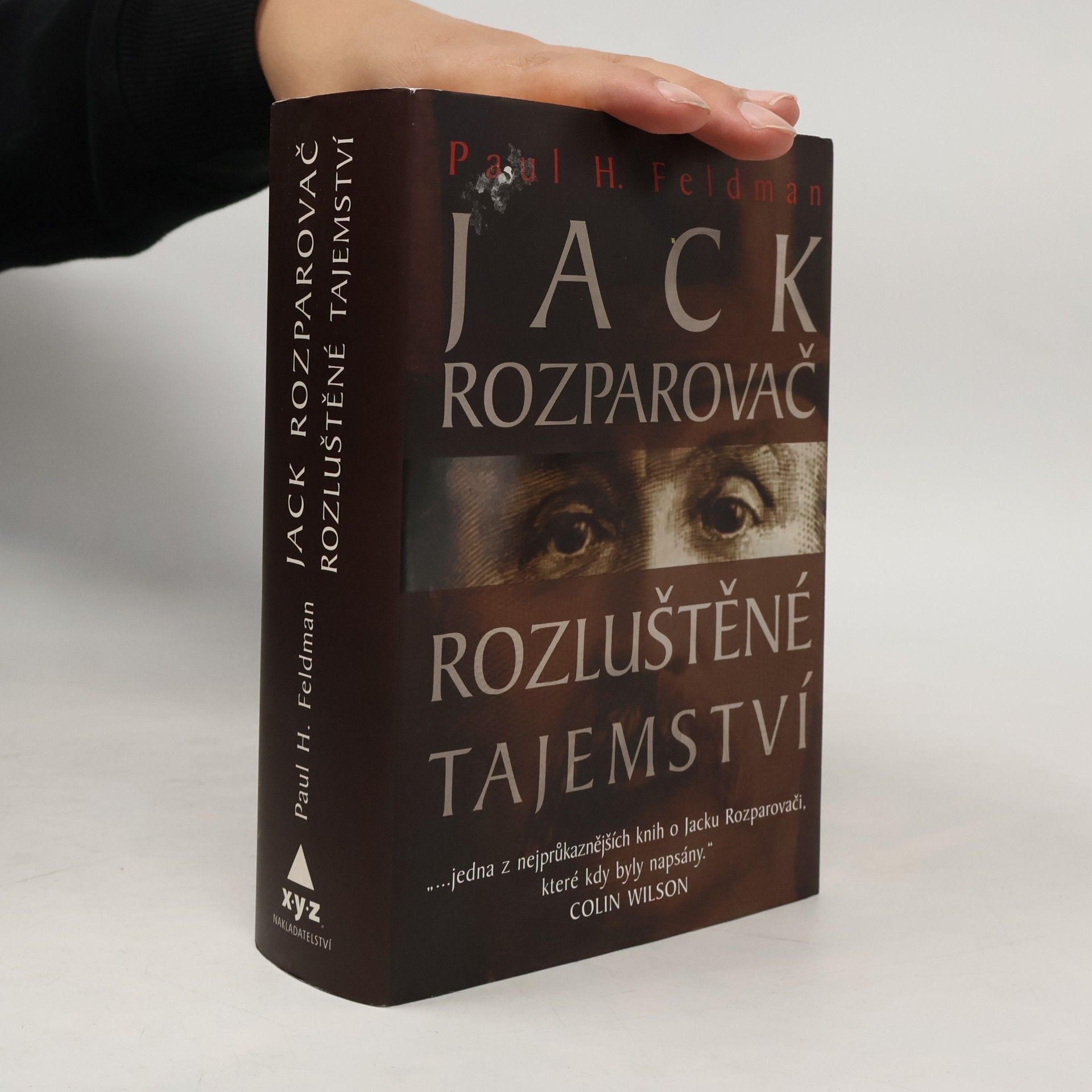 Paul H. Feldman Jack Rozparovač. Rozluštěné tajemství
