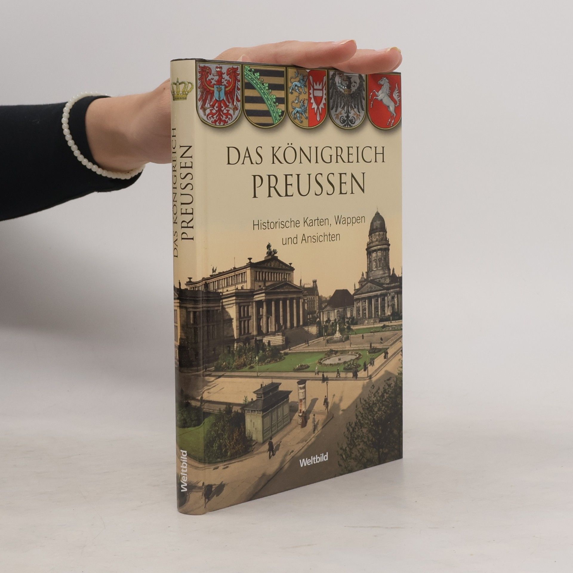 Manfred Neugebauer Das Königreich Preussen