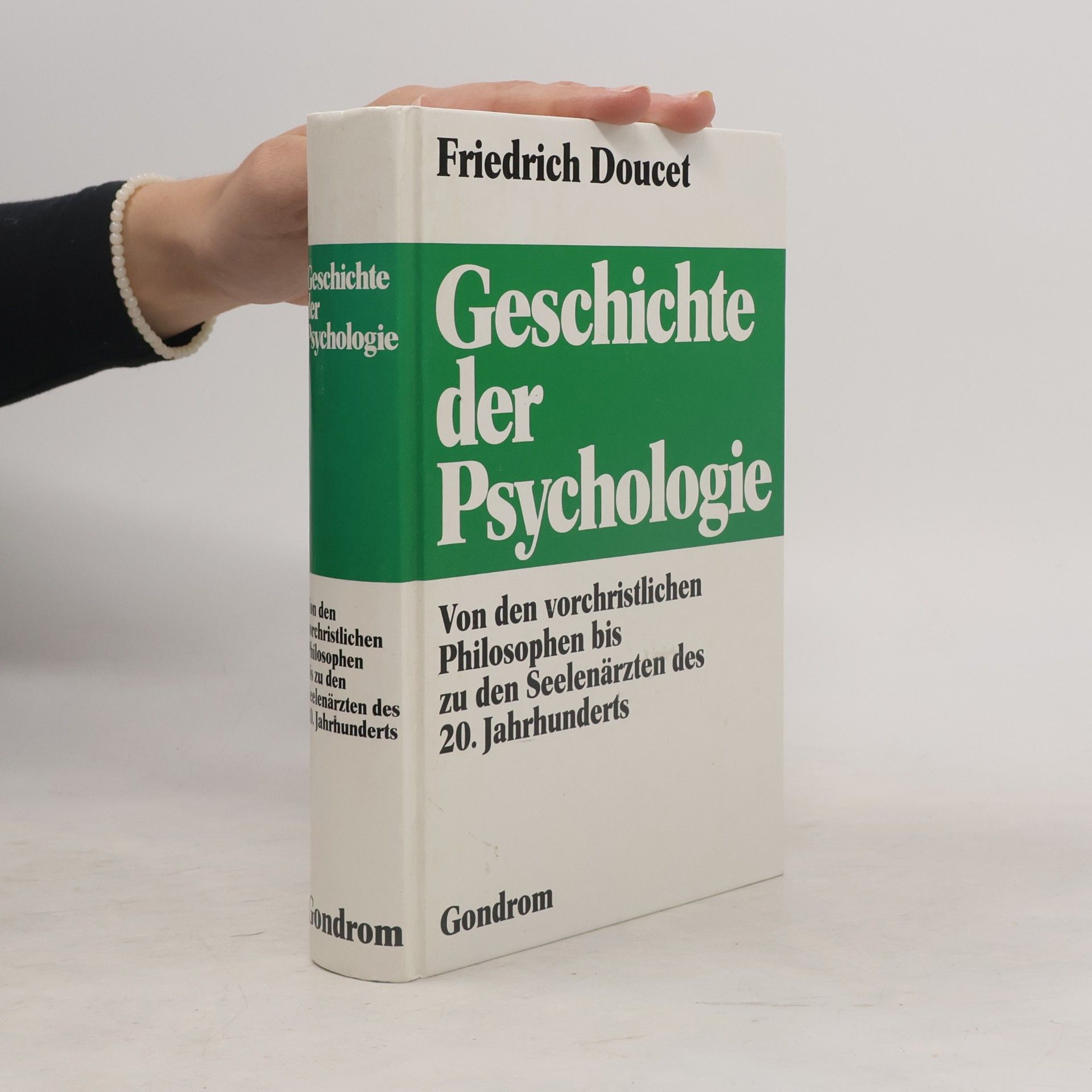 Friedrich W. Doucet Geschichte der Psychologie