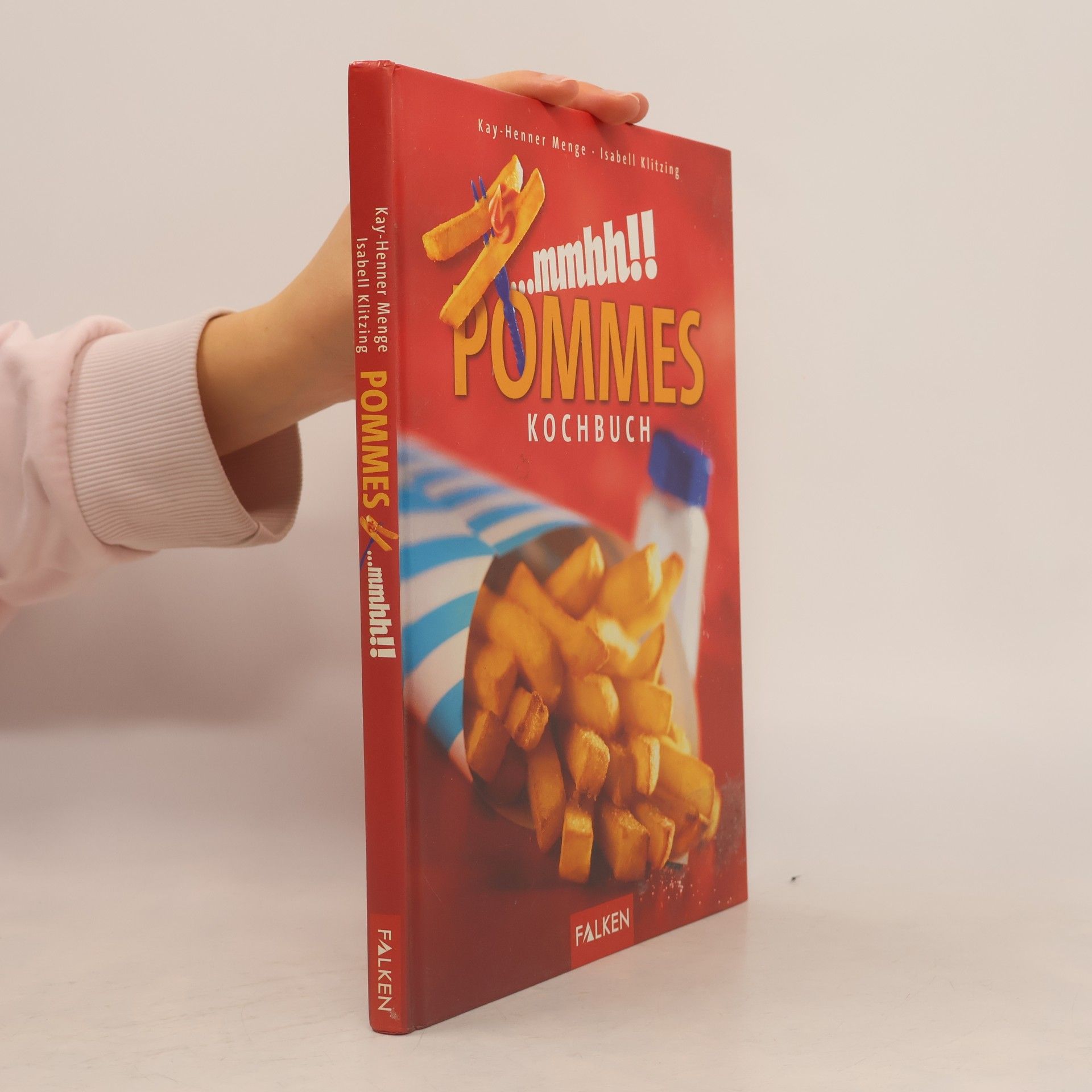 Kay-Henner Menge Pommes-Kochbuch