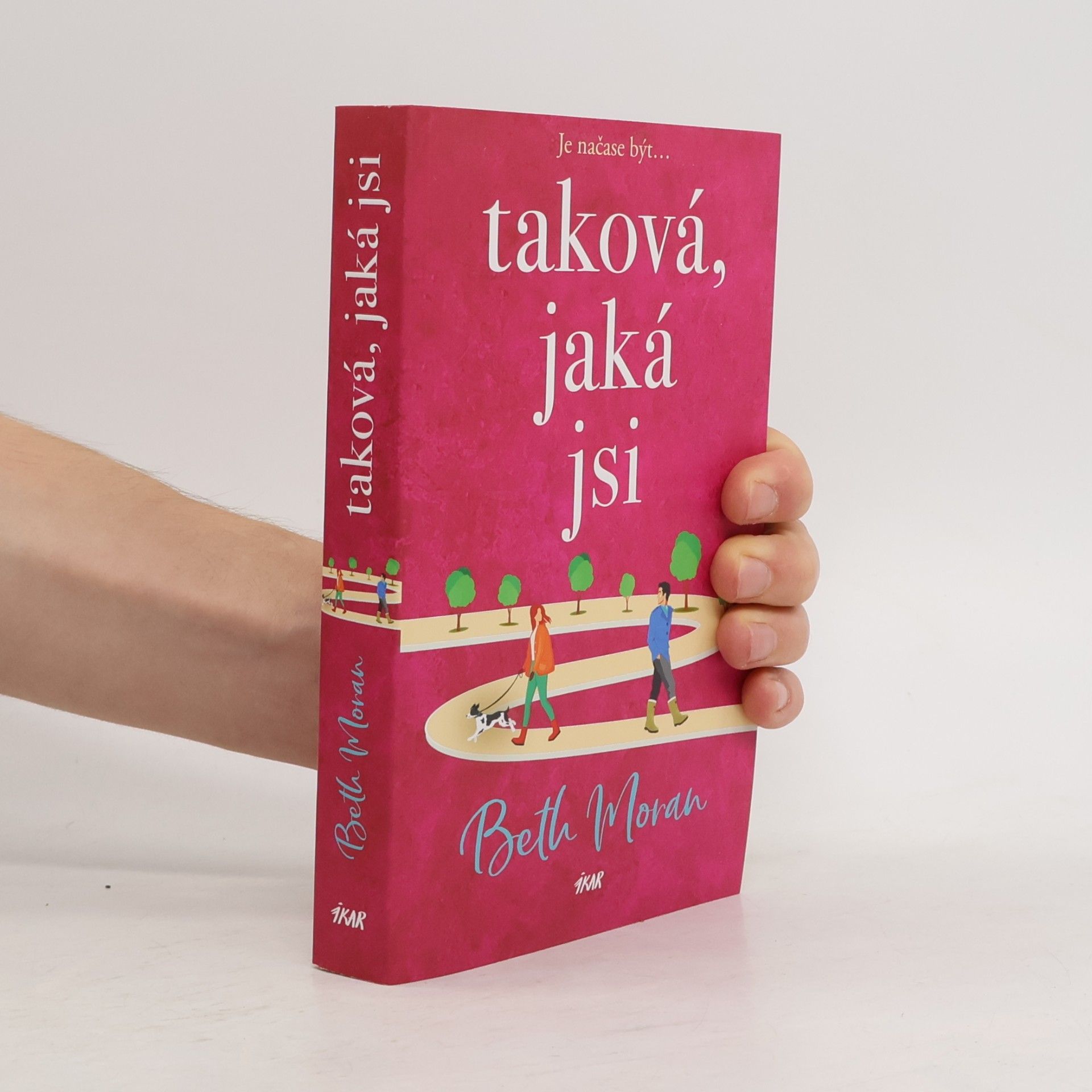 Beth Moran Taková, jaká jsi